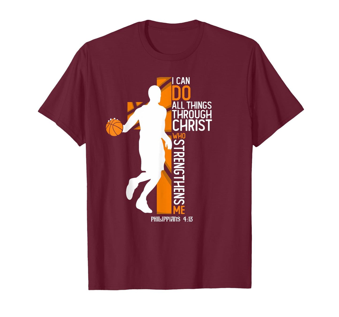 Christian Basketball Cross I Can Do All Things Through Jesus T-Shirt
