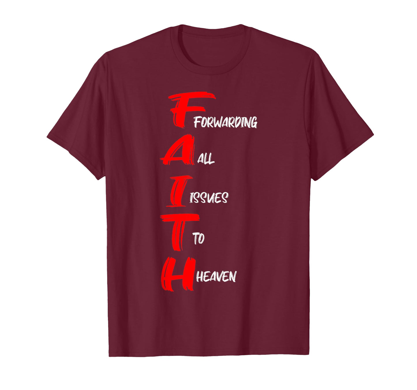 Faith Forwarding All Issues To Heaven Christian Design Retro T-Shirt