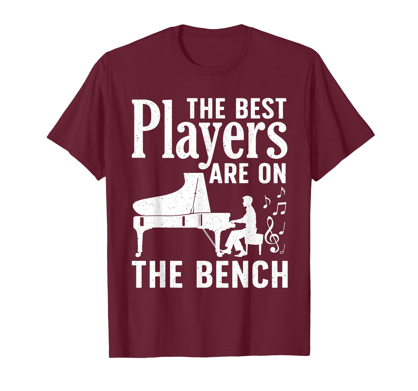 Funny Piano Player For Men Women Music Lovers Piano Teacher T-Shirt