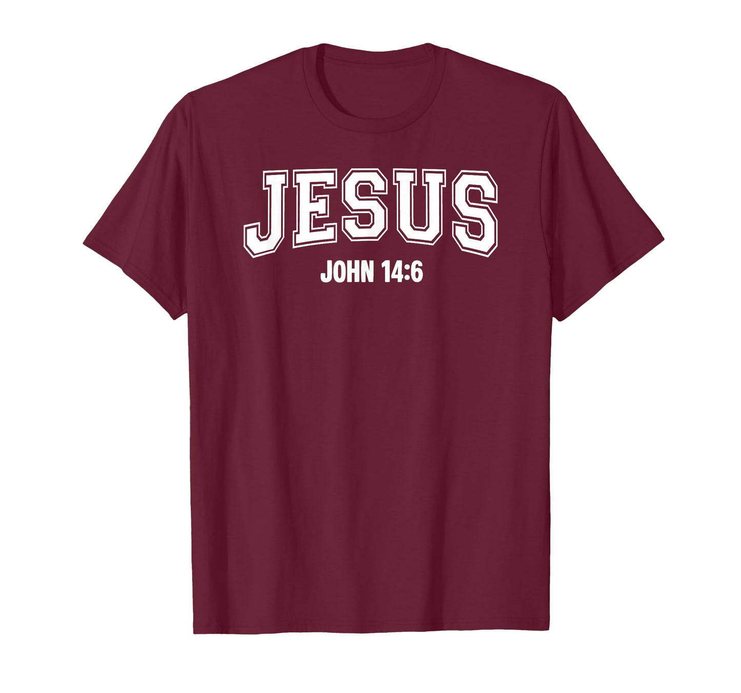 Jesus John 14:6 Christian Cross Faith Bible Religious Verse T-Shirt