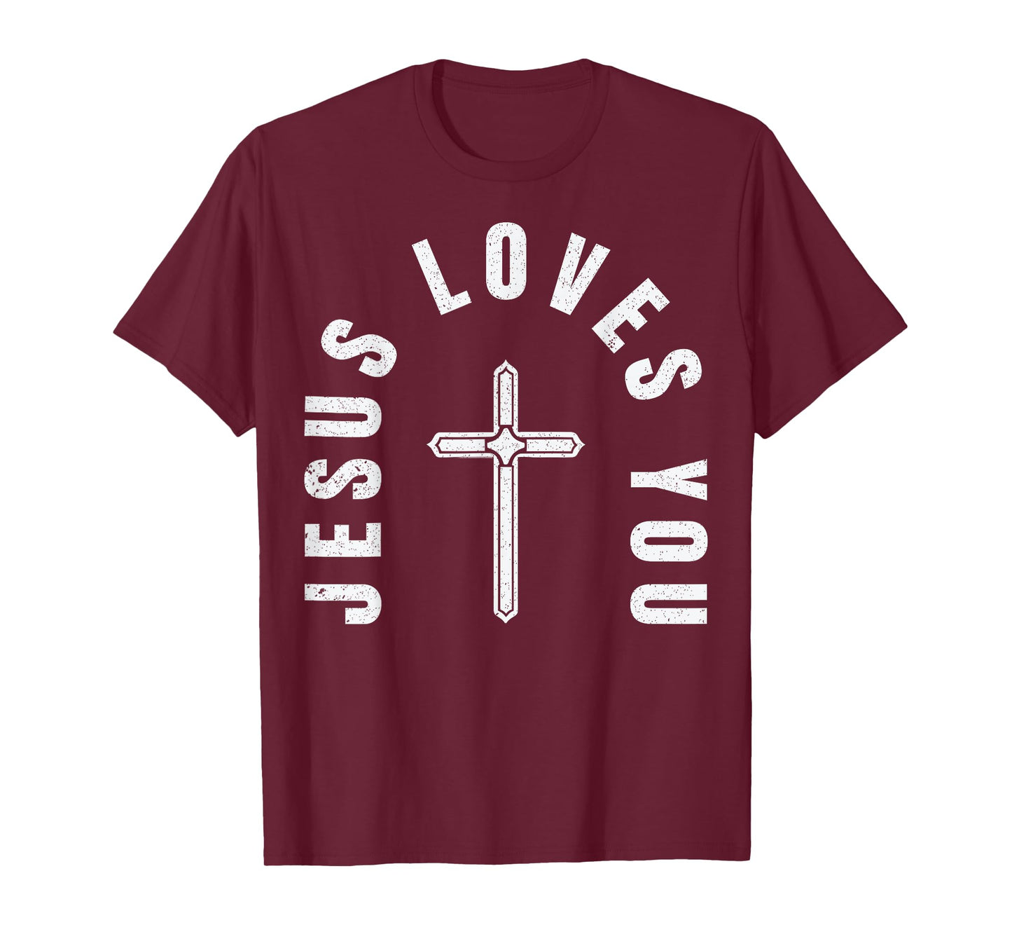 Jesus Loves You Christian Faith T-Shirt