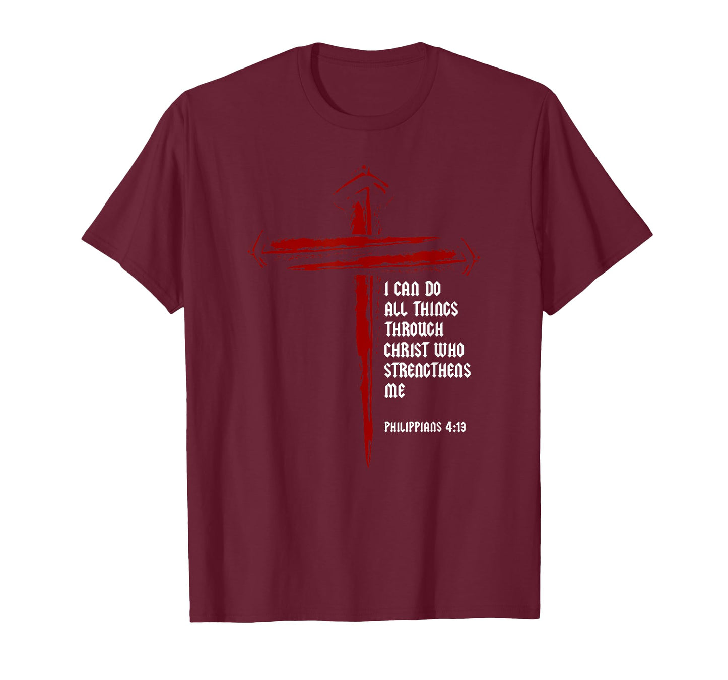 Christian Cross Nails Jesus Philippians 4:13 Bible Verse T-Shirt