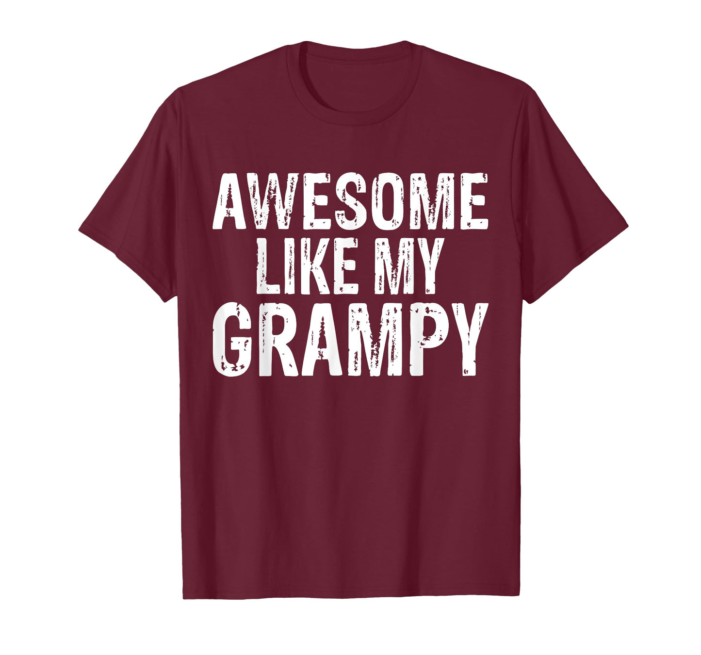 Awesome Like My Grampy Funny Granddaughter Grandson T-Shirt