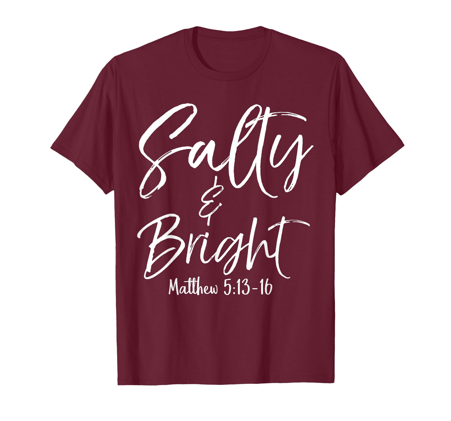 Salty and Bright Shirt Matthew 5:13-16 Vintage Christian Tee T-Shirt