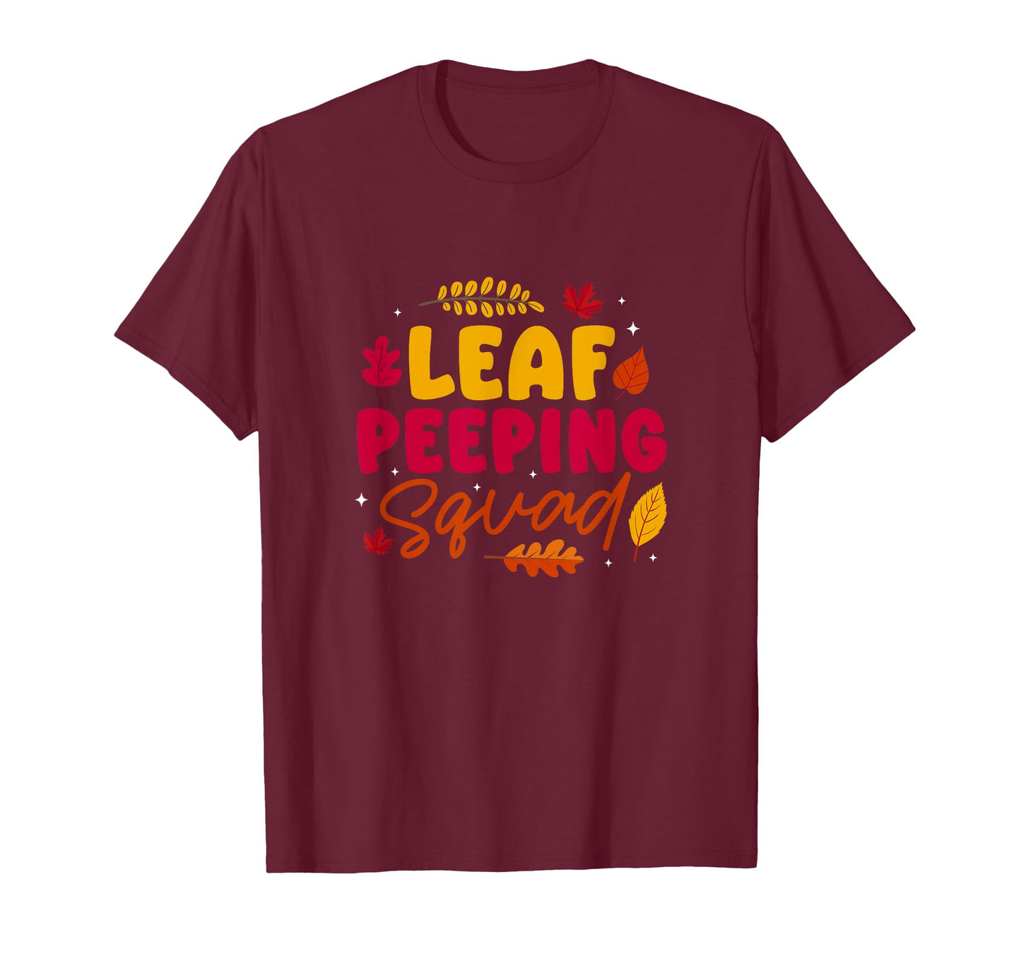 Leaf Peeping Squad Autumn Leaf Peeper T-Shirt