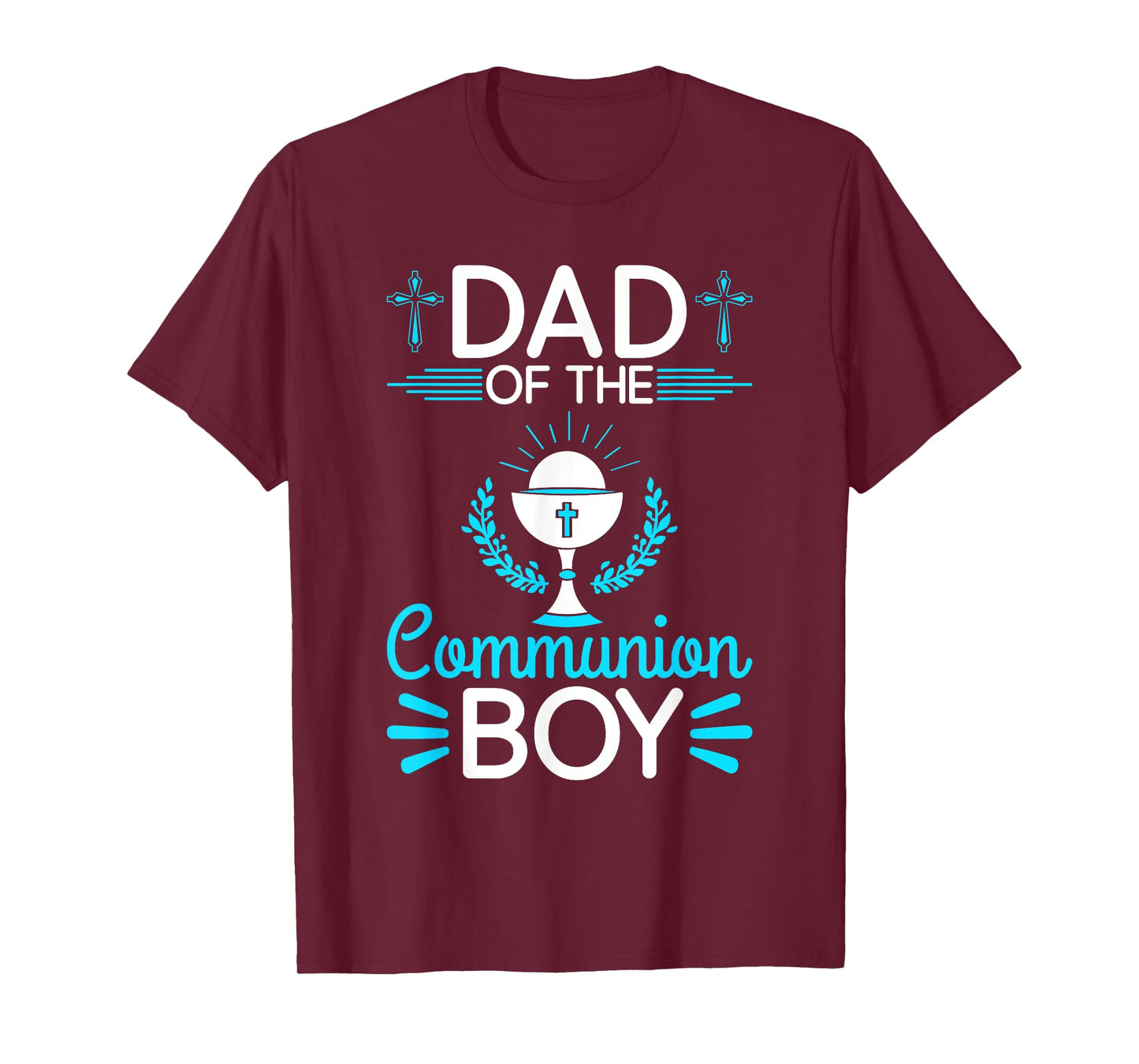 First Communion Holy Sacrament Dad Of The Communion Boy T-Shirt