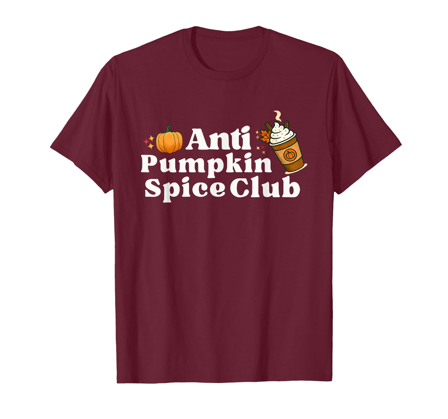 Anti Pumpkin Spice Club Groovy Design T-Shirt