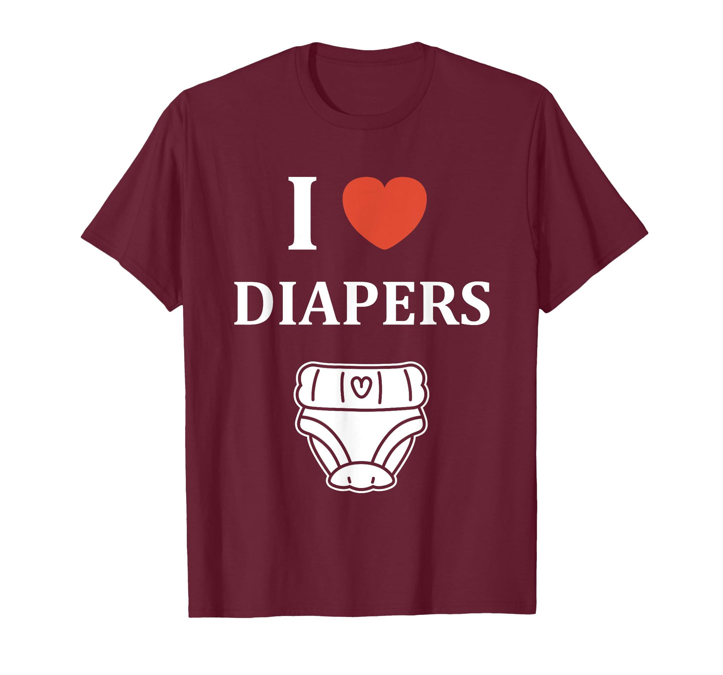 Minimalist Baby Parent Diaper Humor i love Diapers T-Shirt