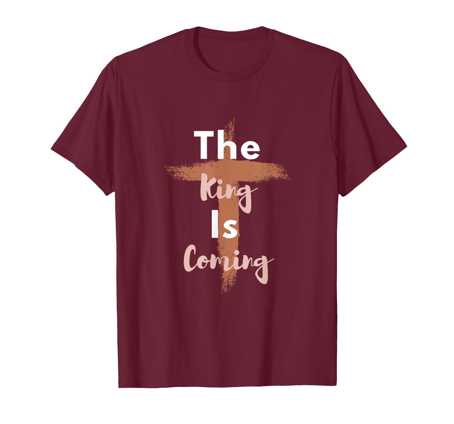 King is Coming - Christian Apparel - Jesus is King - Faith T-Shirt