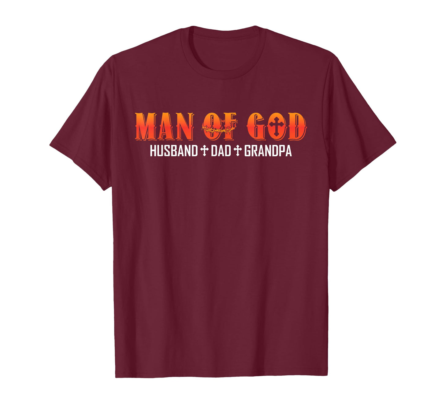 Man Of God Husband Dad Grandpa Christian Dad Religious T-Shirt
