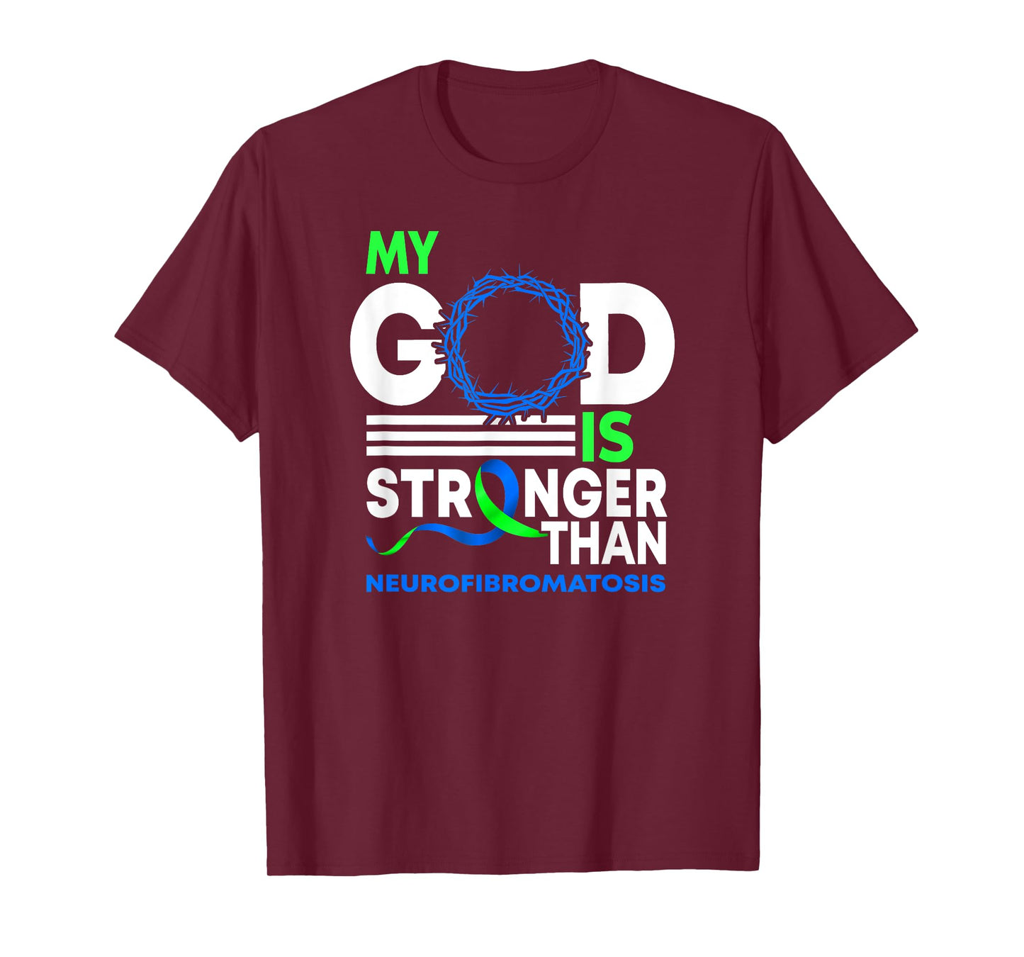My God Is Stronger Than Neurofibromatosis Awareness Ribbon T-Shirt