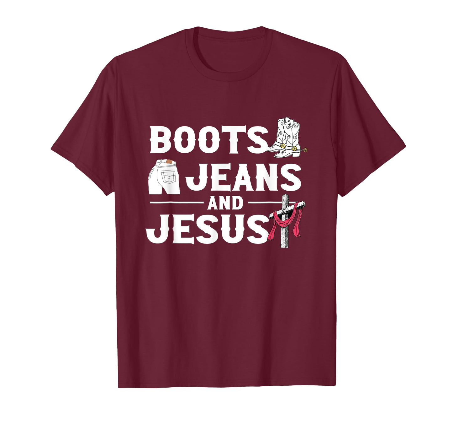 Boots Jeans And Jesus | Western Wild West | Cowgirl Cowboy T-Shirt