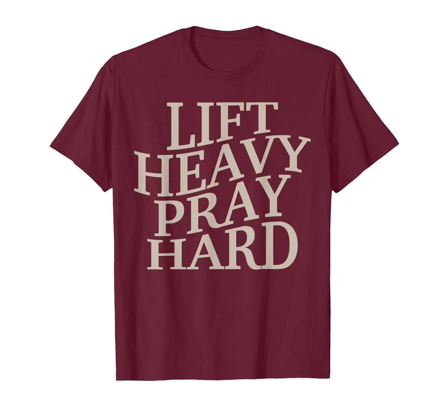 Men's Gym Daddy Christian Workout Lift Heavy Pray Hard Women T-Shirt