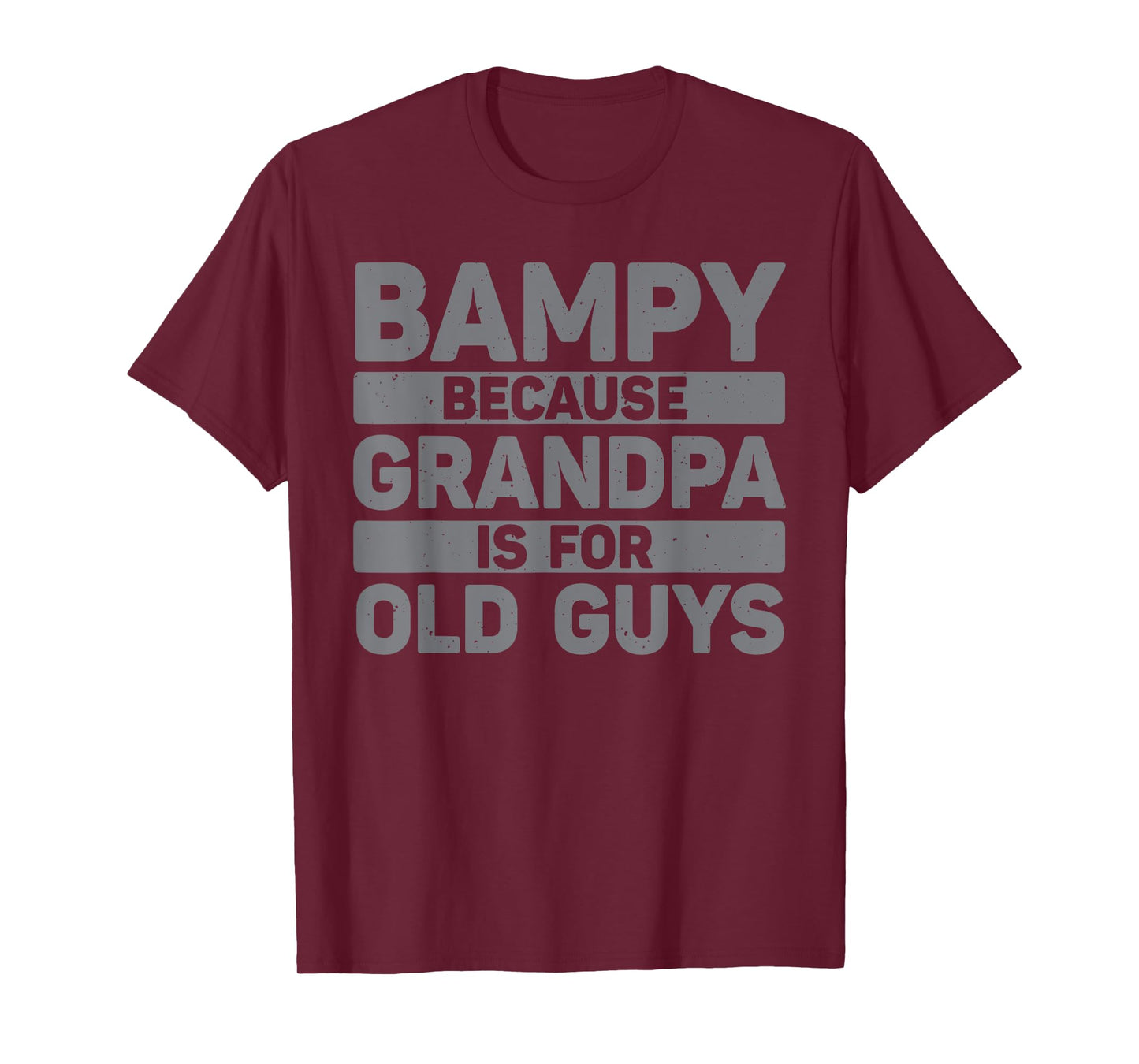 Bampy Design For Grandpa From Grandkids Father's Day Bampy T-Shirt