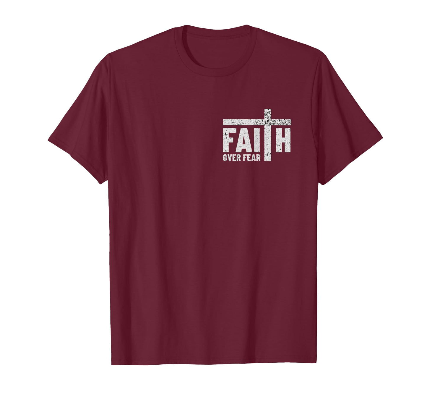 Christian Shirt For Men Women Christian Faith Over Fear T-Shirt