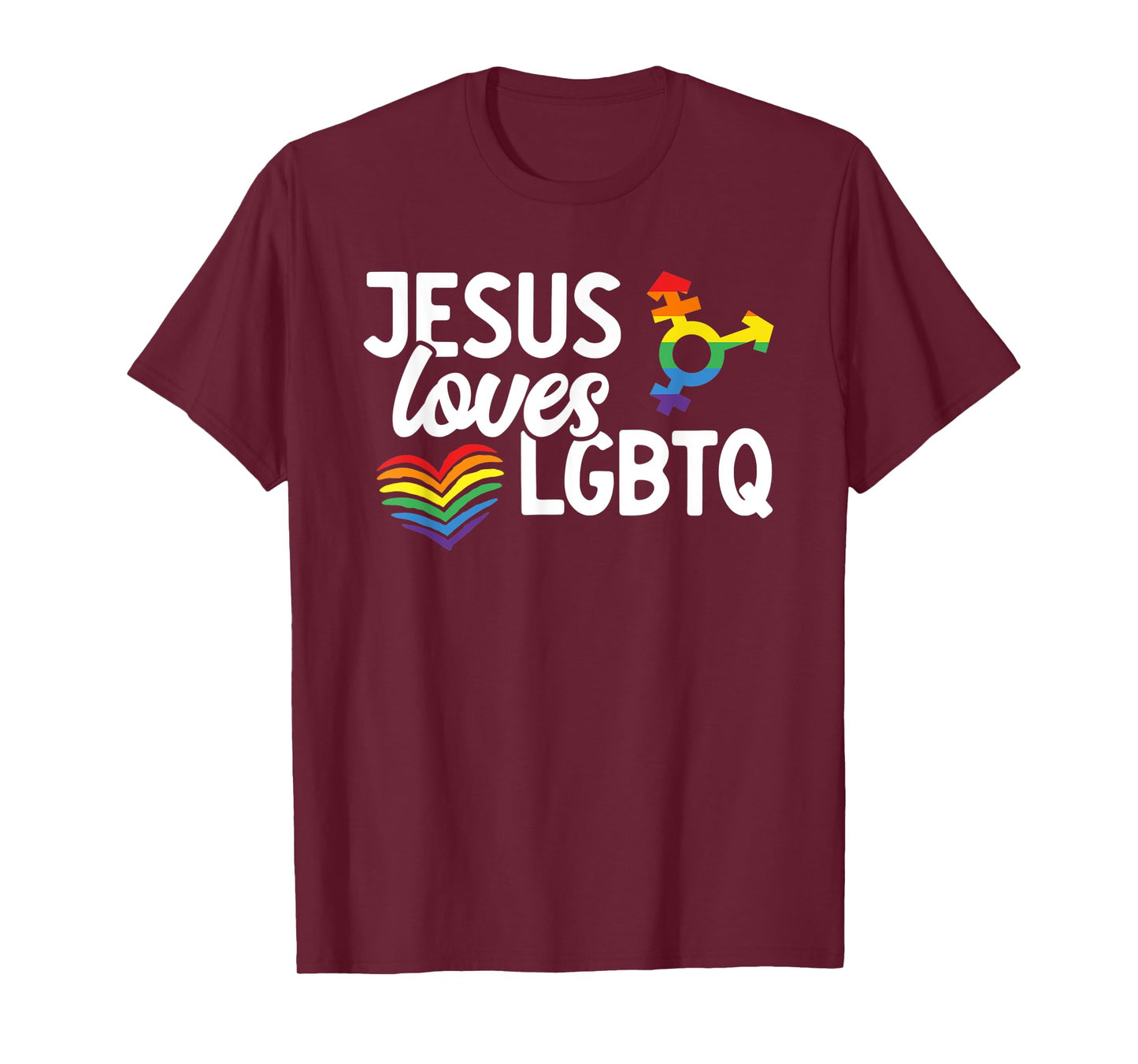 Jesus Loves LGBTQ Funny Queer Christian Gay Pride Lover T-Shirt