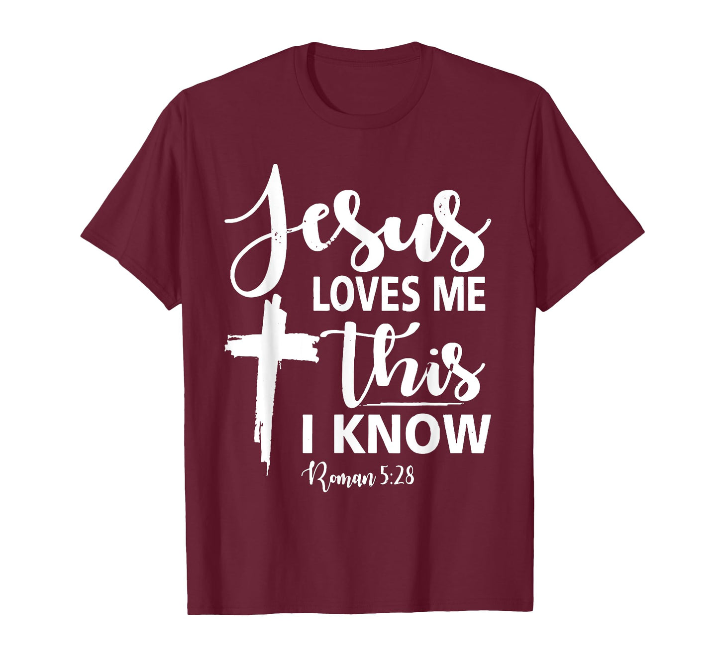 Christian Gift Jesus Love Me This I Know T-Shirt