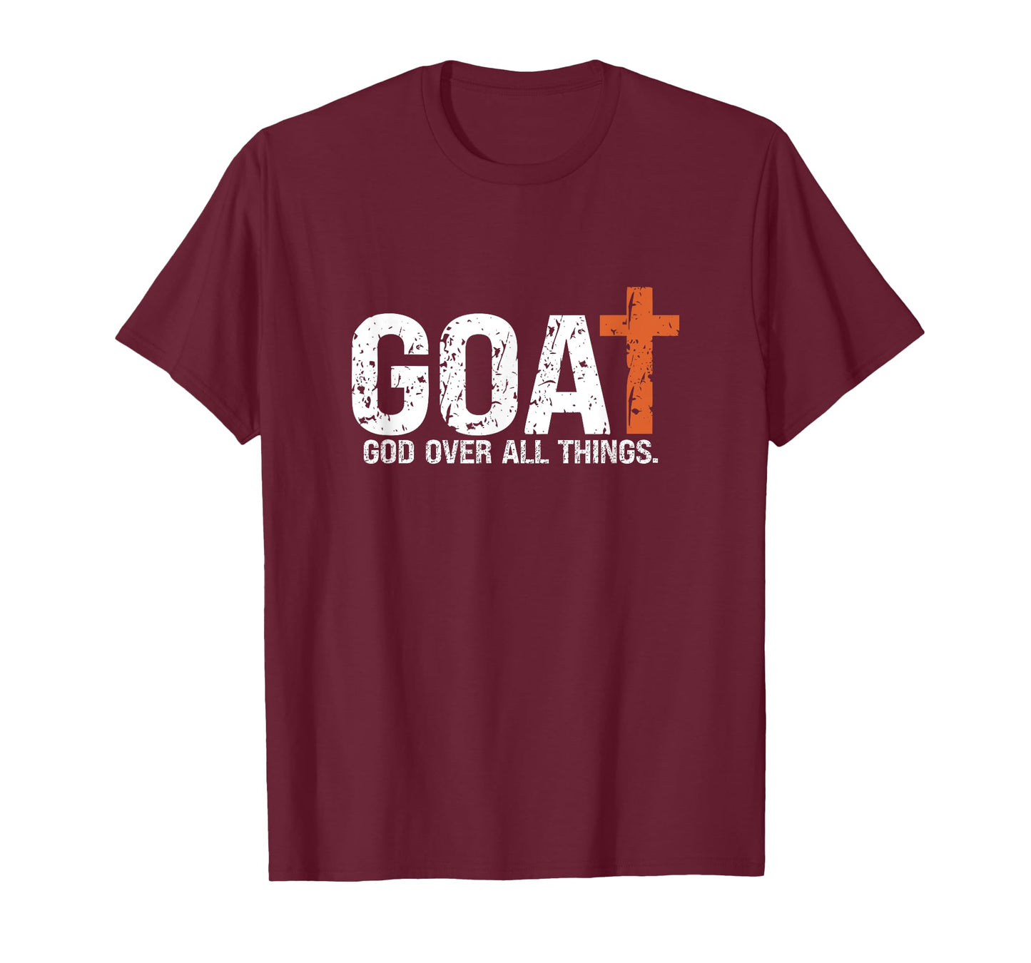 God over all things. Jesus first greatest of all T-Shirt