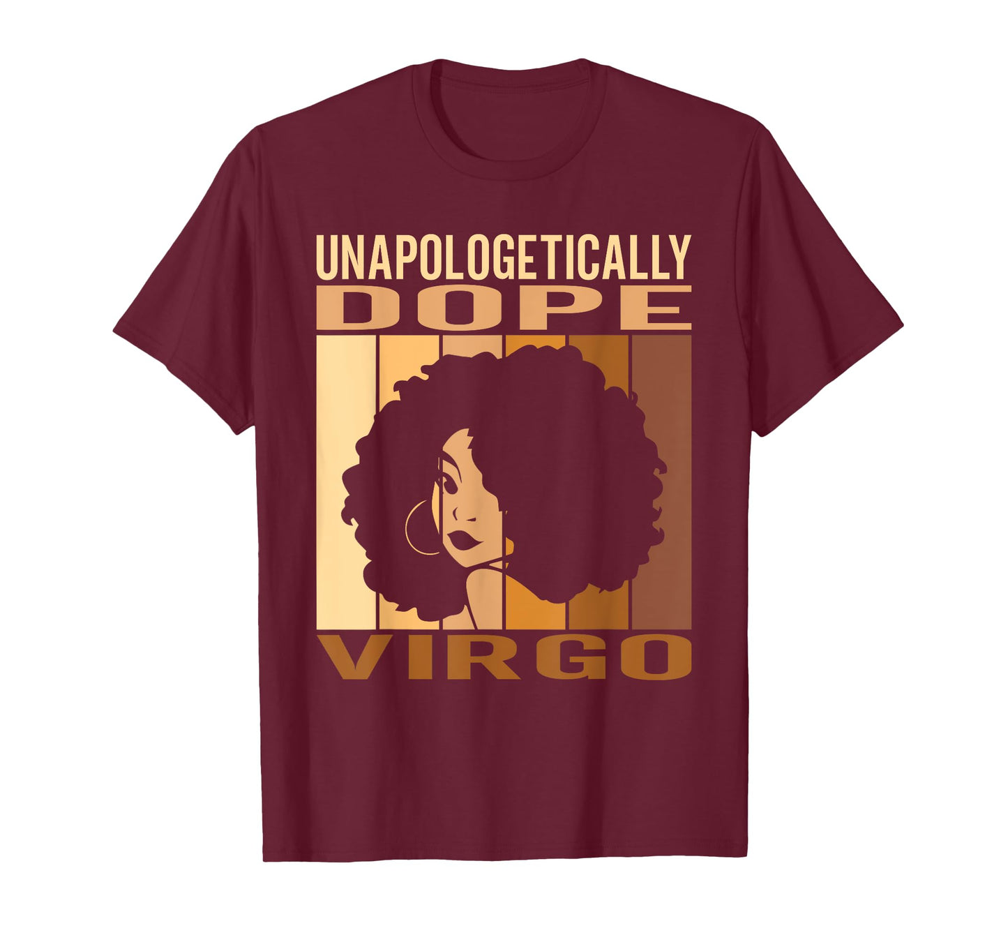Unapologetically Dope Virgo Melanin Women Horoscope T-Shirt