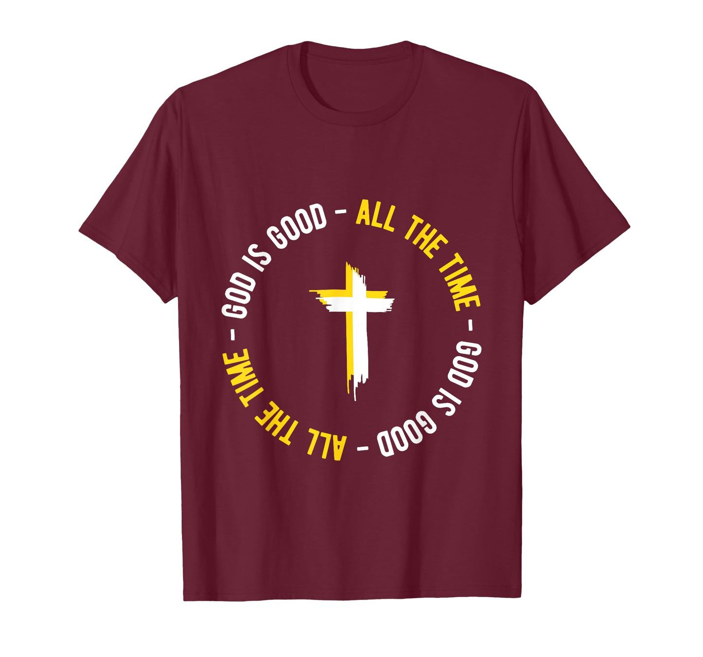 God is Good All The Time Christian Cross Faith Design T-Shirt