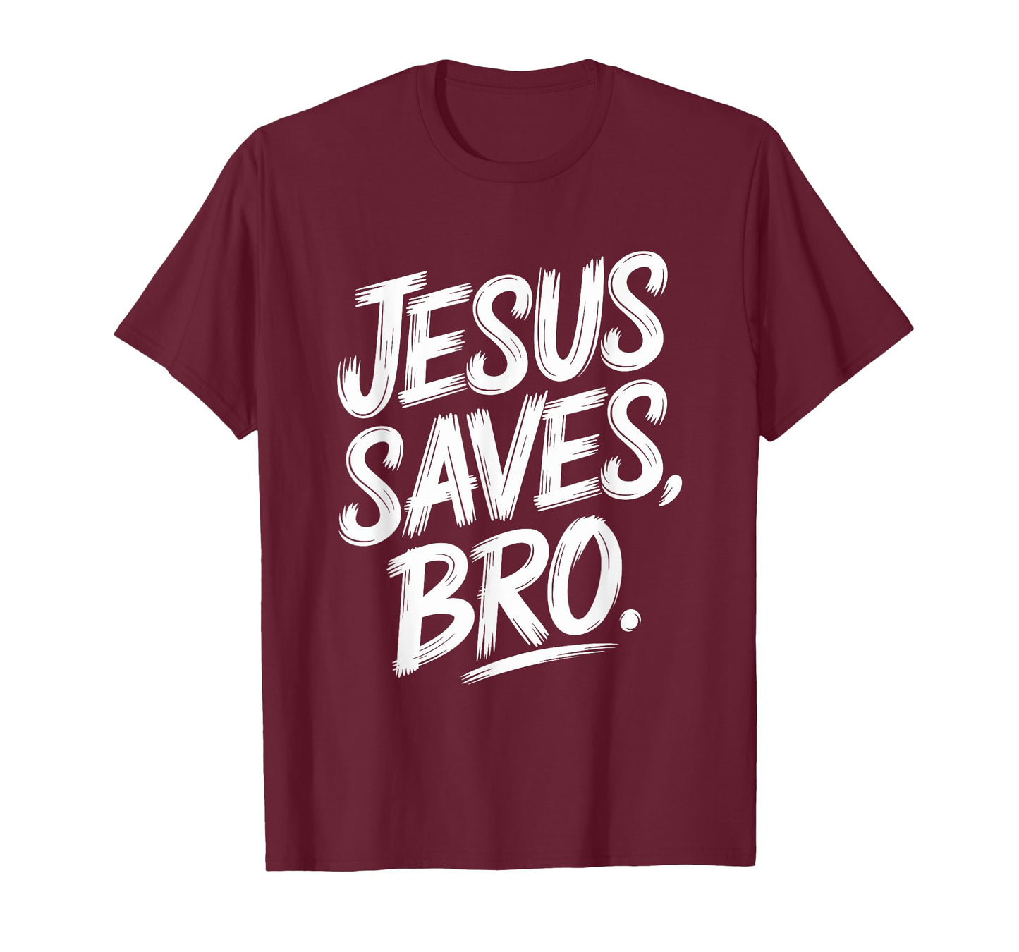 Jesus Saves Bro, Christian Believer Christianity God T-Shirt