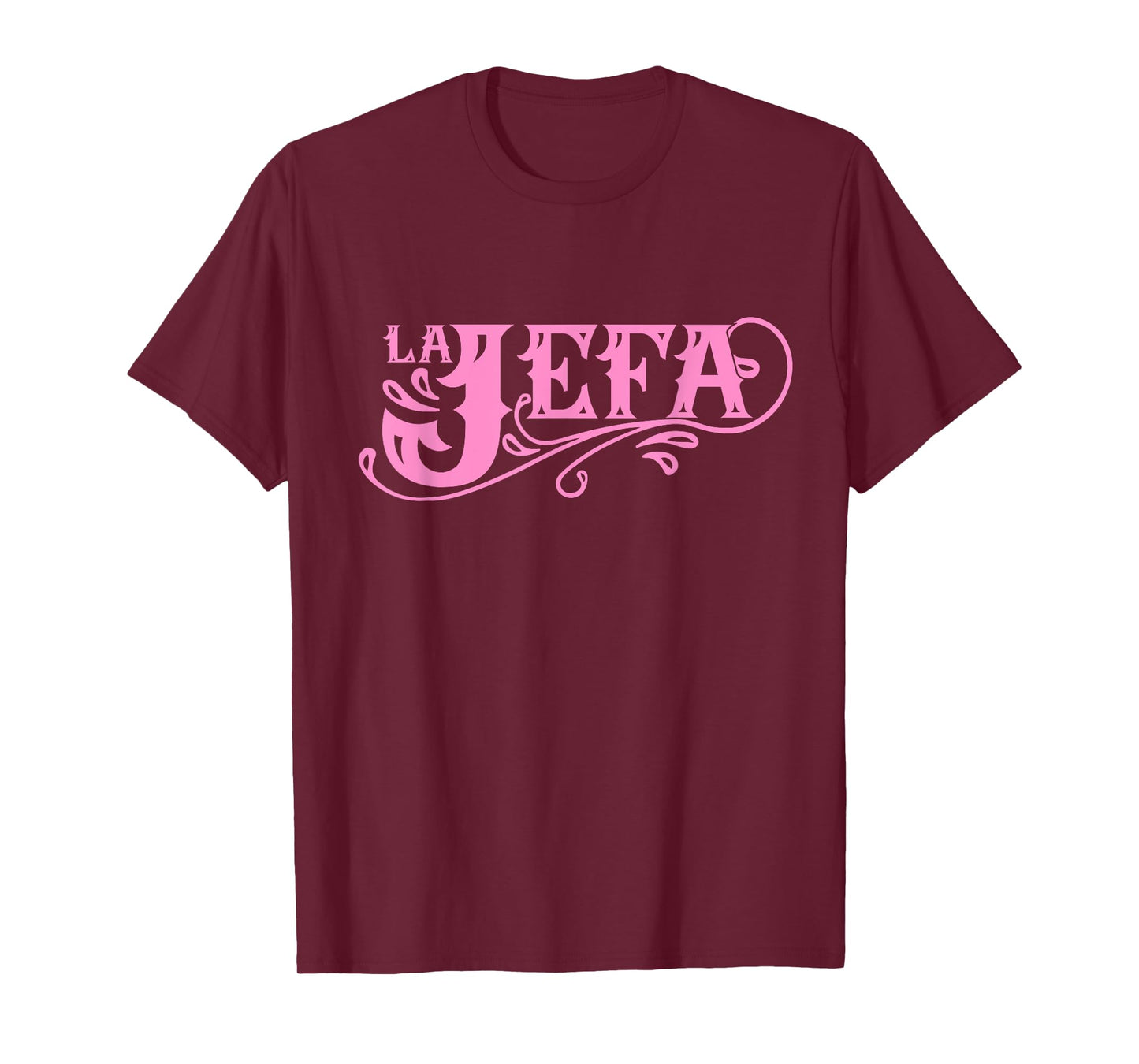 La Jefa The Boss in Spanish Funny Mexican Quote T-Shirt