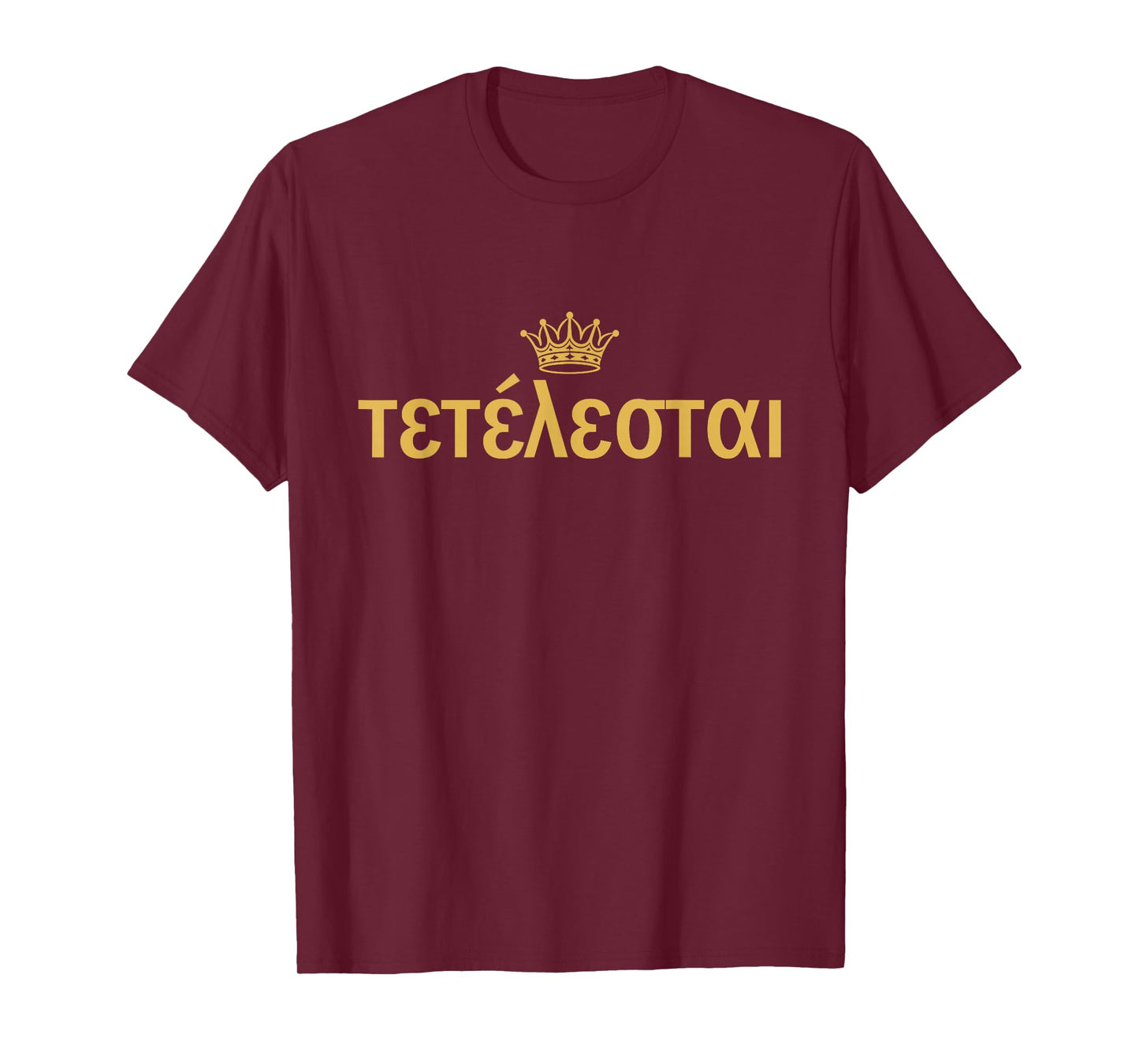 Tetelestai John 19:30 T-Shirt