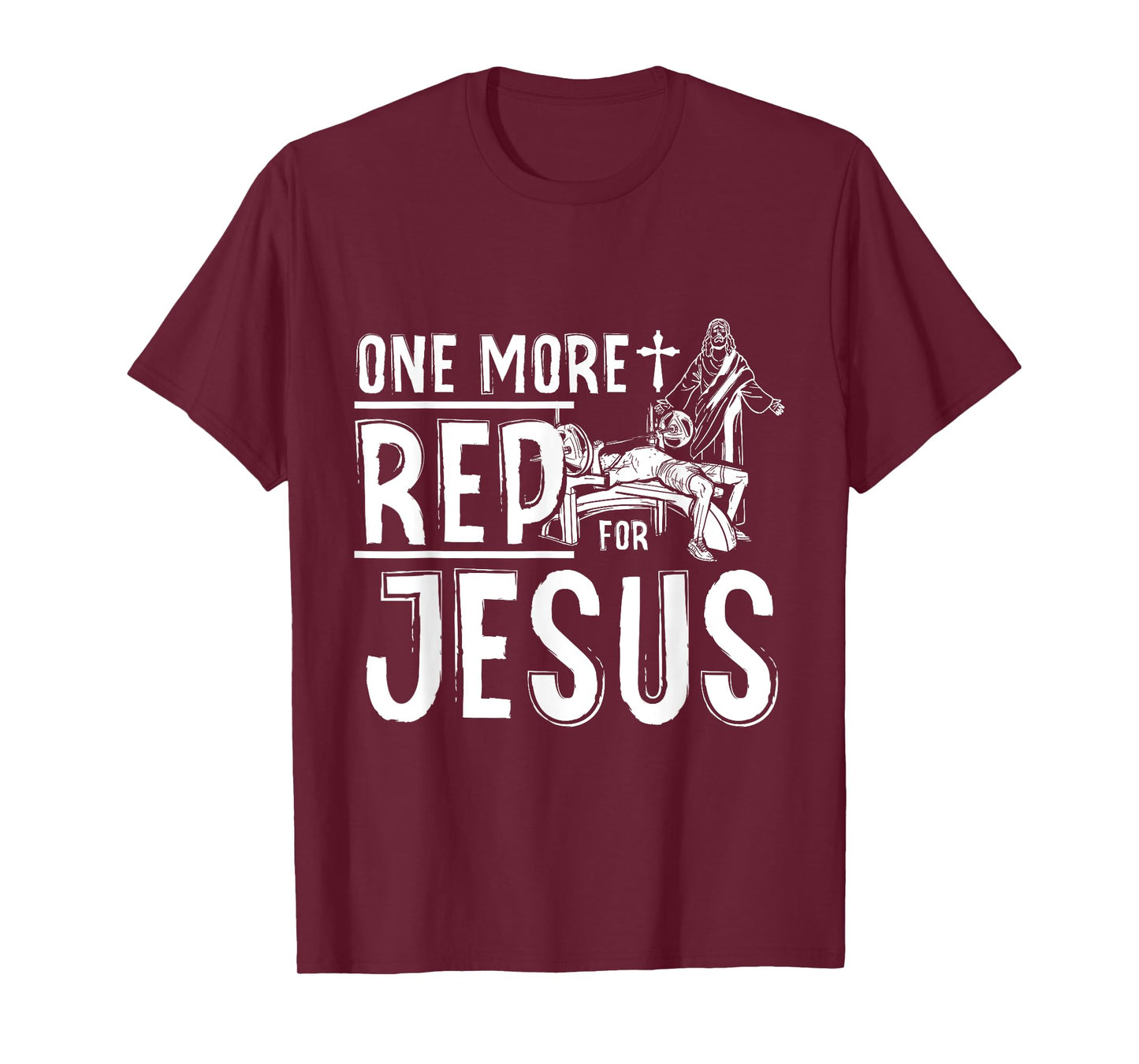 Work Out Bodybuilding, One More Rep For Jesus Bench Press T-Shirt