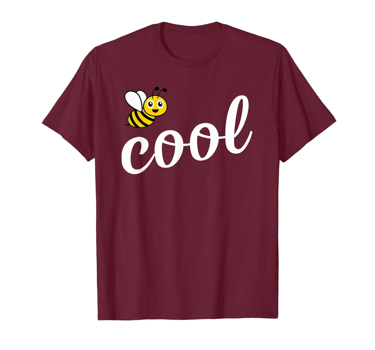 Be Cool Cute Bee Men Women Girl Boy Kids Toddler Bee Lover T-Shirt
