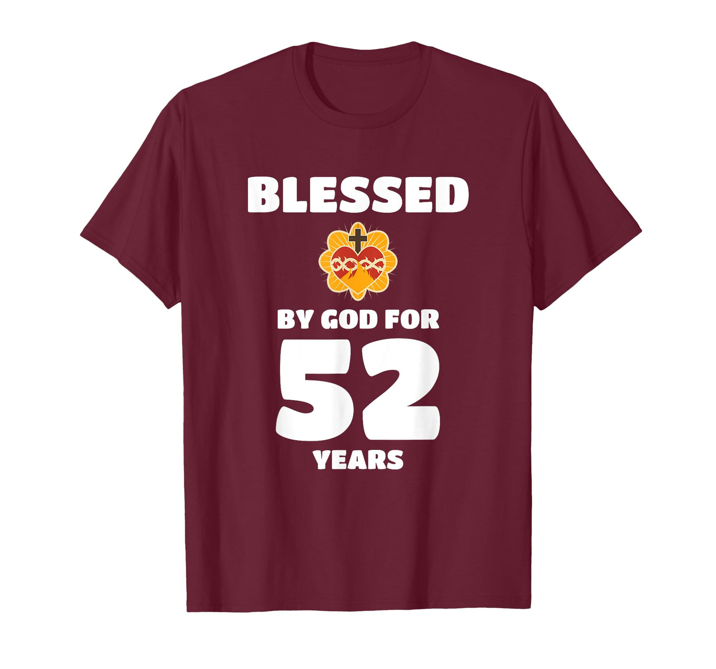 Blessed by God 52 Years Birthday Celebration T-Shirt