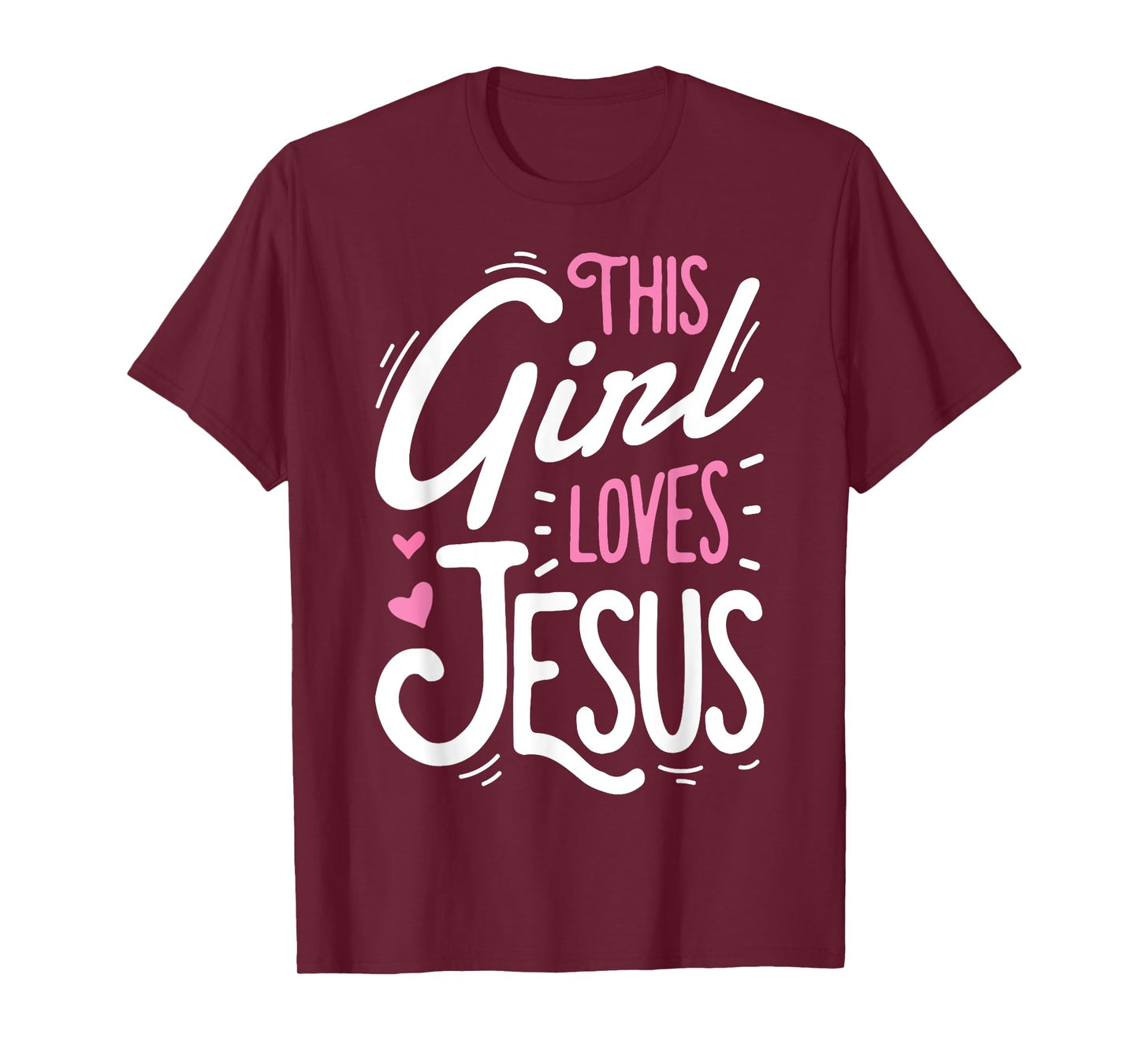 This Girl Loves Jesus Funny Christian Faith Religious Women T-Shirt
