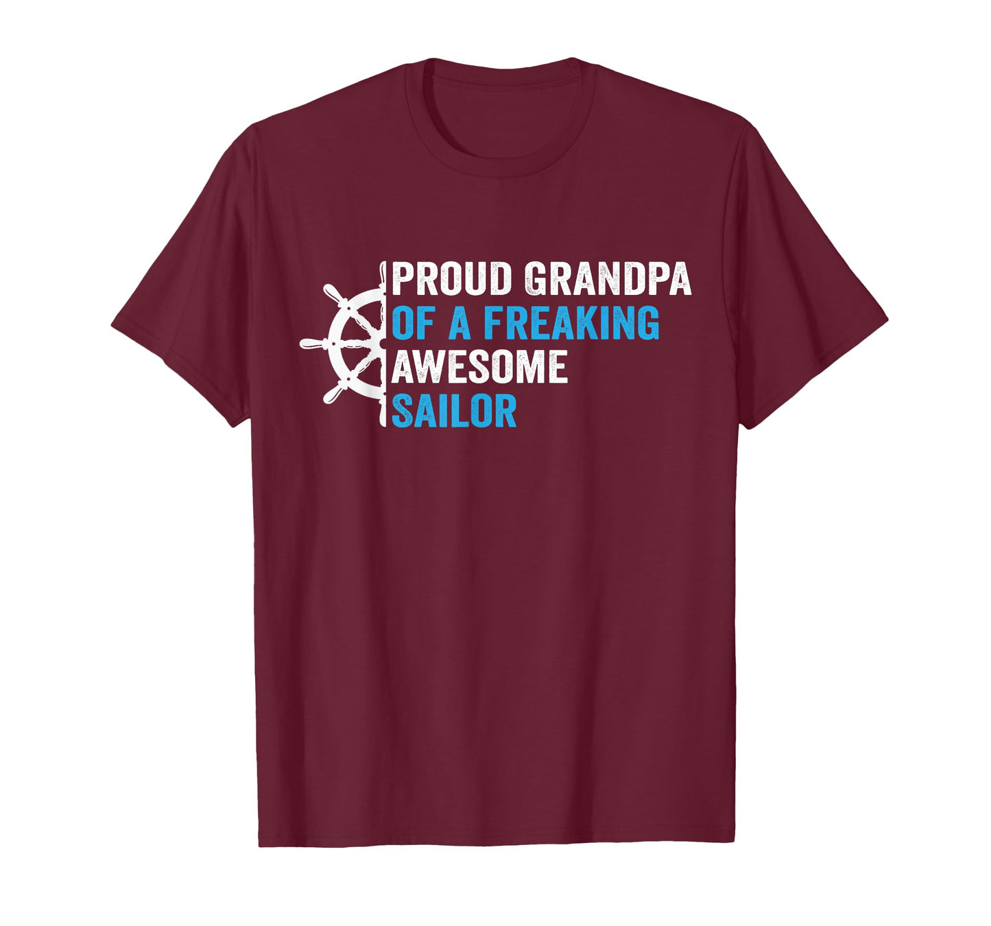 proud Grandpa of a freaking awesome Sailor T-Shirt