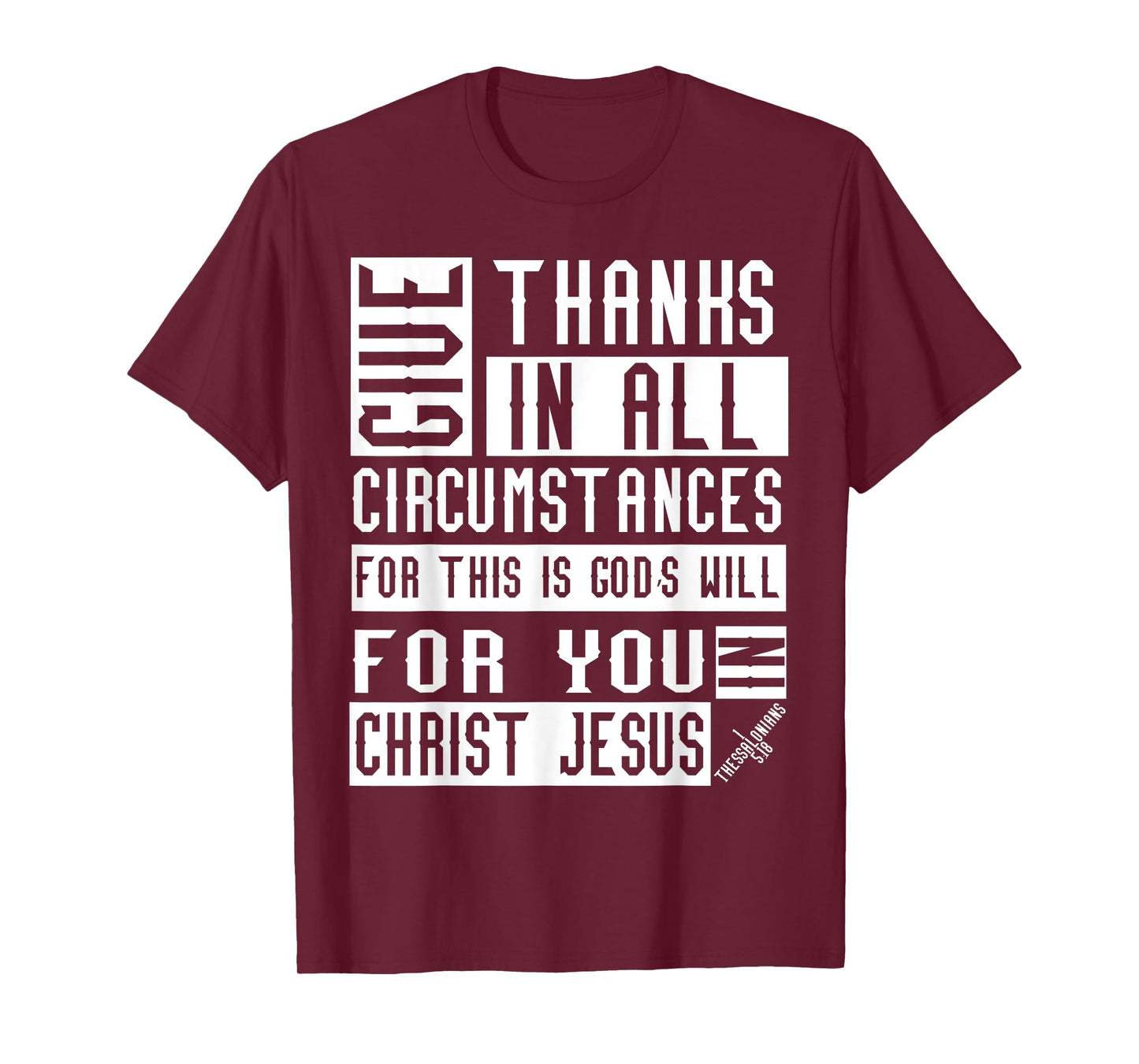 1 Thessalonians 5:18 Christian Bible Verse T-Shirt