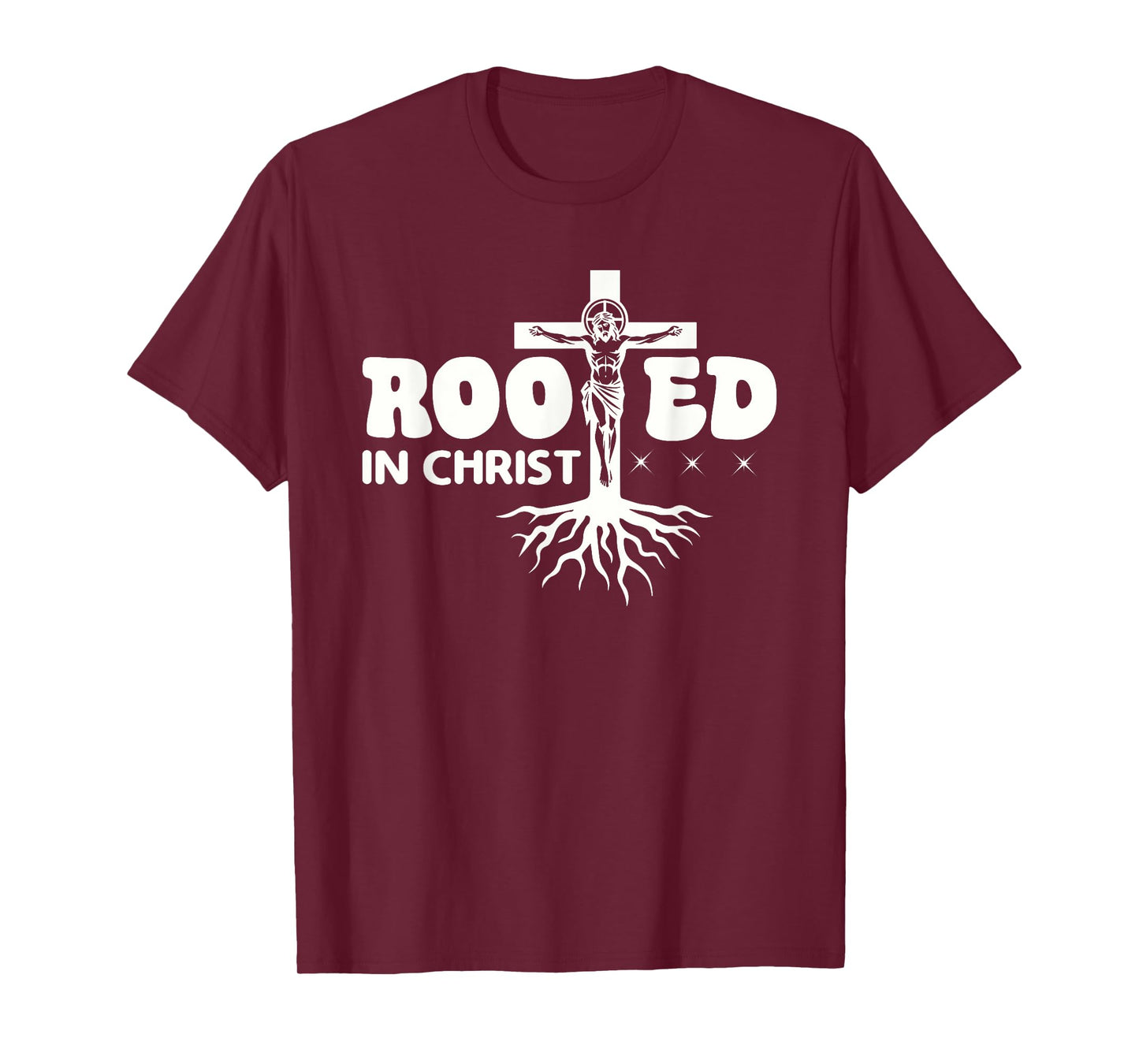 Rooted In Christ Spiritual Christian Message T-Shirt