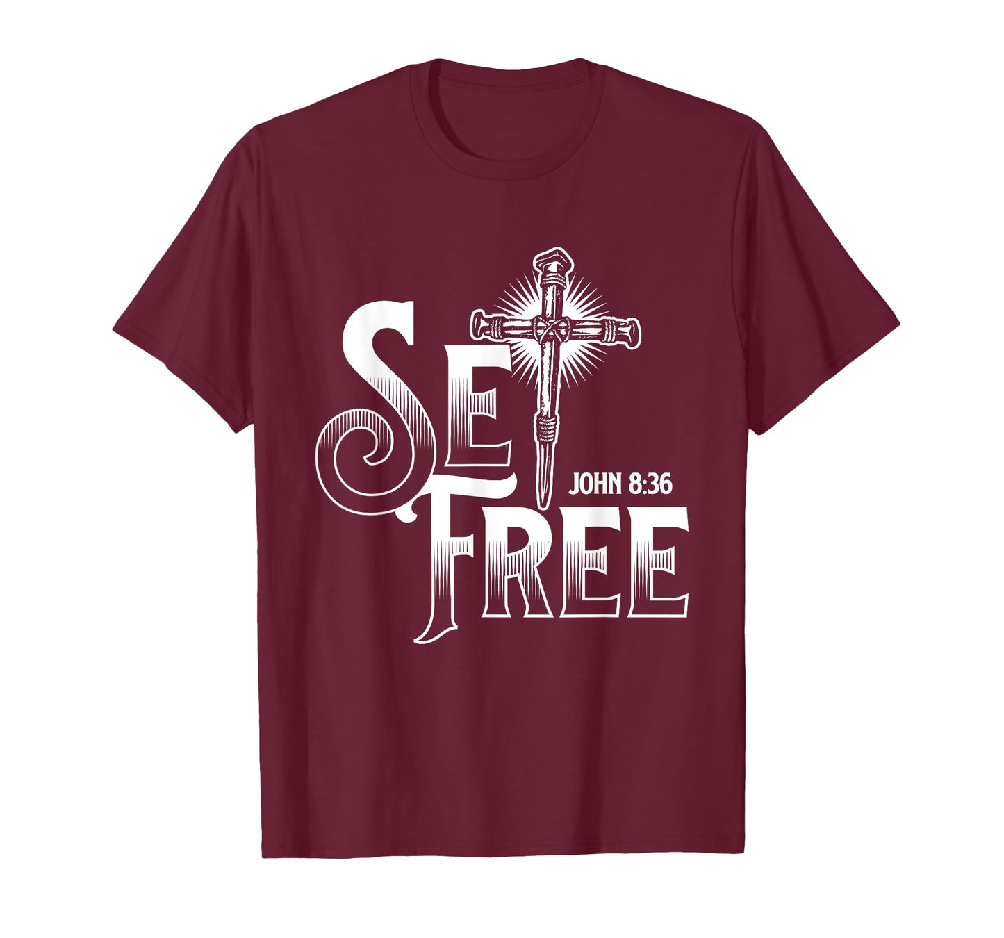 Set Free John - Bible Christian Faith Religion Jesus Christ T-Shirt