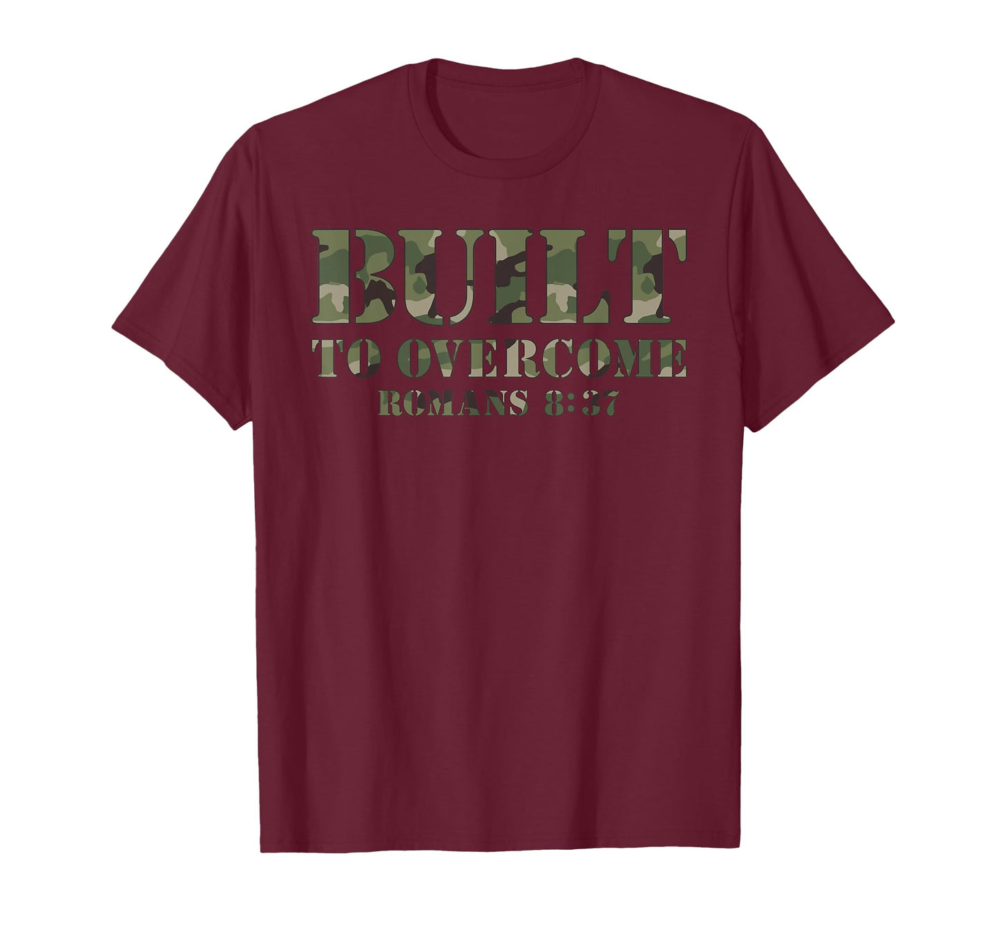 Built To Overcome Camo Scripture Christian Bible Verse T-Shirt