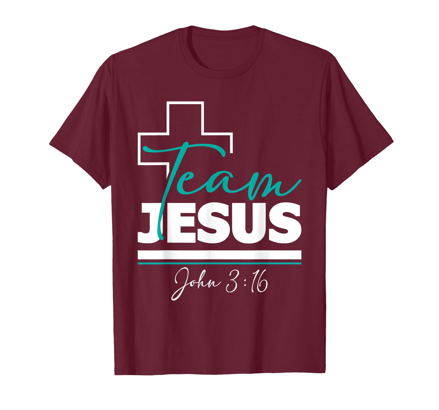Team Jesus John 3:16 - Christian Religious Bible Church T-Shirt