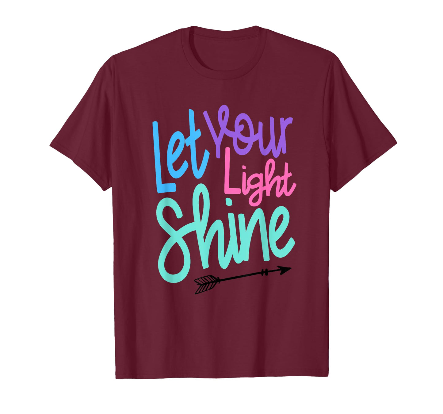 Cute Christian Bible Verse Matthew 5:16 Let Your Light Shine T-Shirt