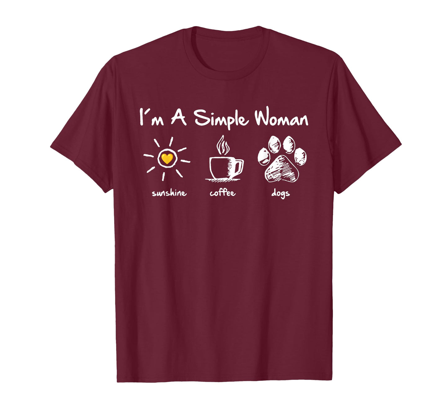 I'm A Simple Woman Sunshine Coffee Dog Paw Cute Funny Quote T-Shirt