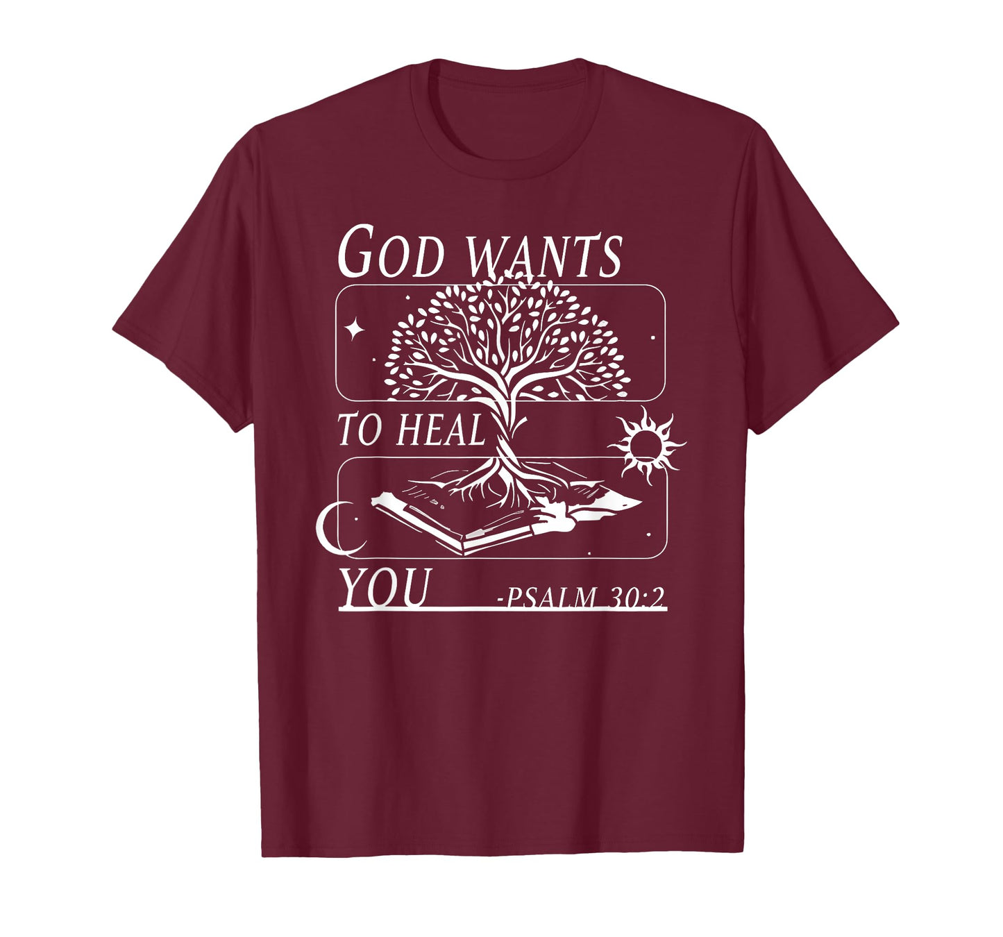 tree of bible life god wants to heal you jesus christian T-Shirt