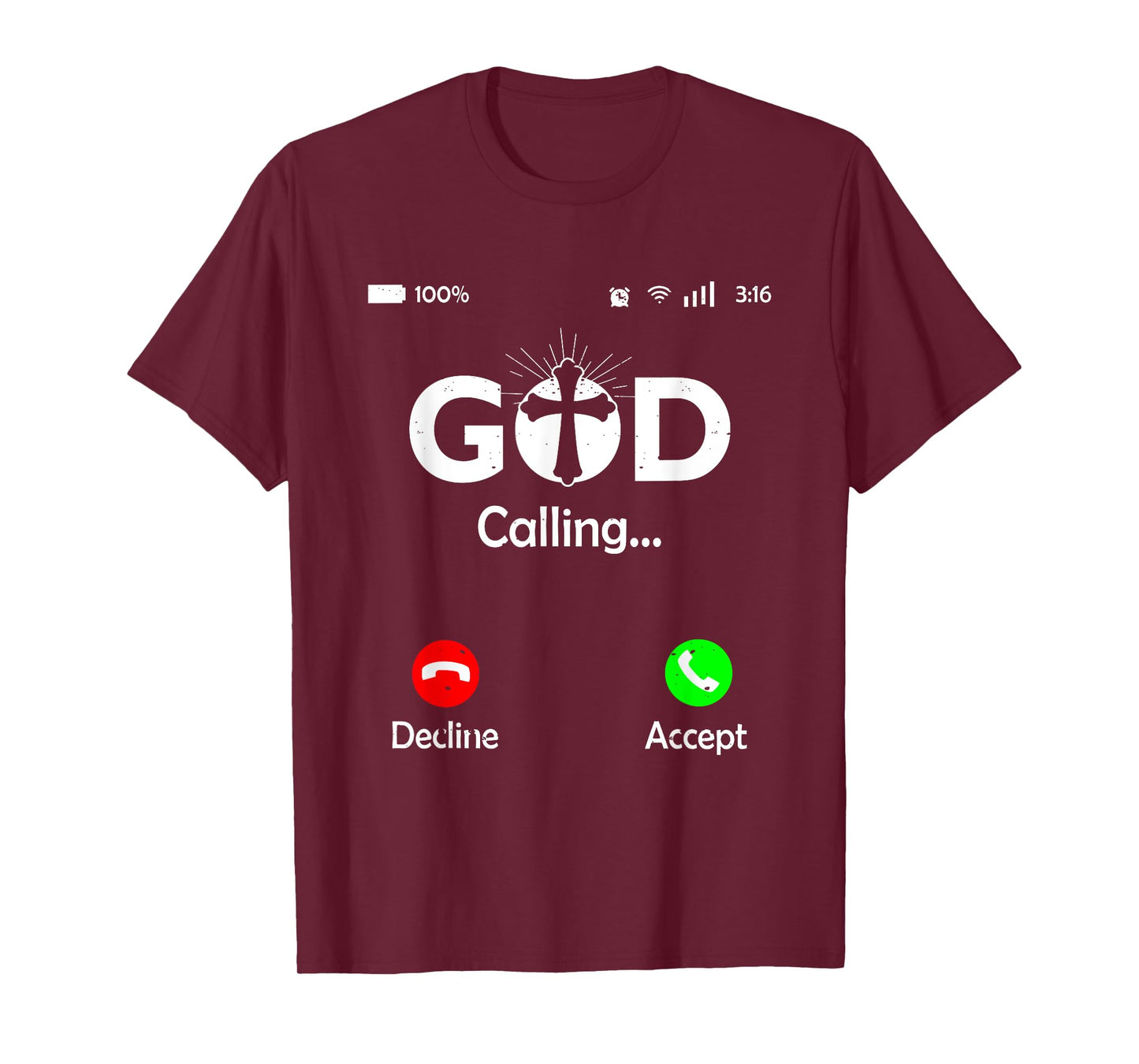 God Is Calling Phone Screen Religious Humor Christian T-Shirt