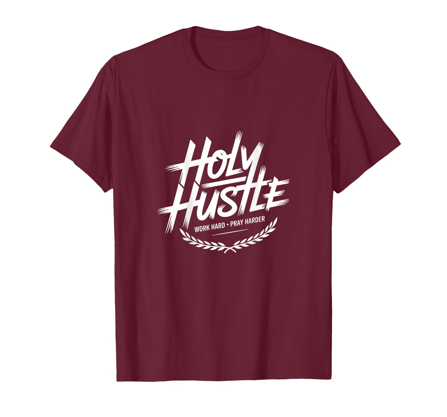 Holy Hustle Work Hard Pray Harder Christian T-Shirt