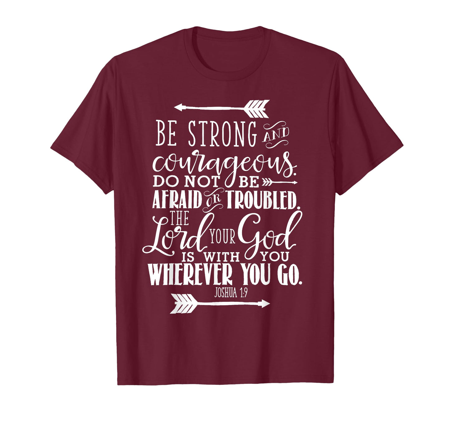 Joshua 1:9 Christian Bible Verse Pink T-Shirt T-Shirt