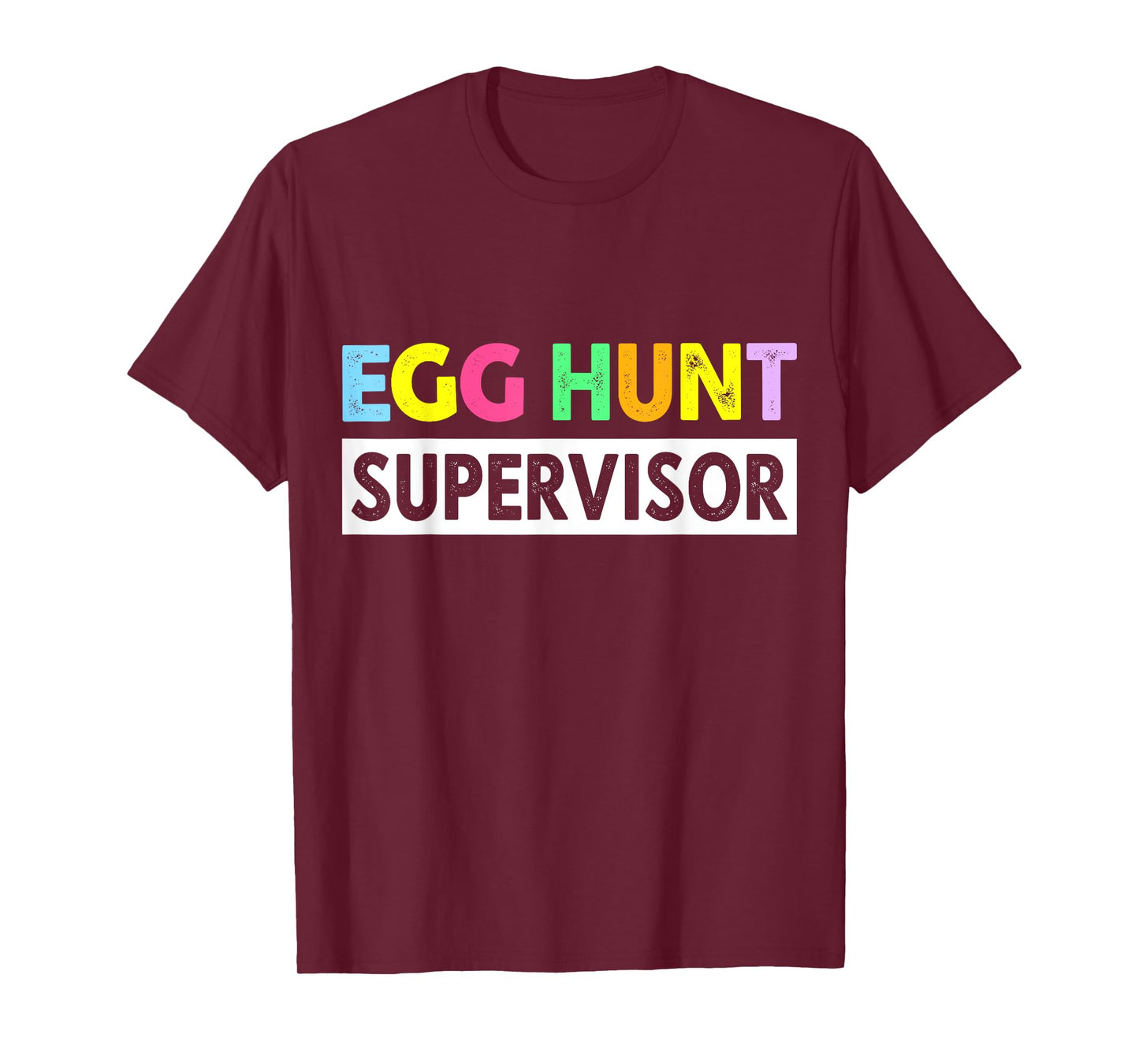 Easter egg hunt supervisor for family parents T-Shirt
