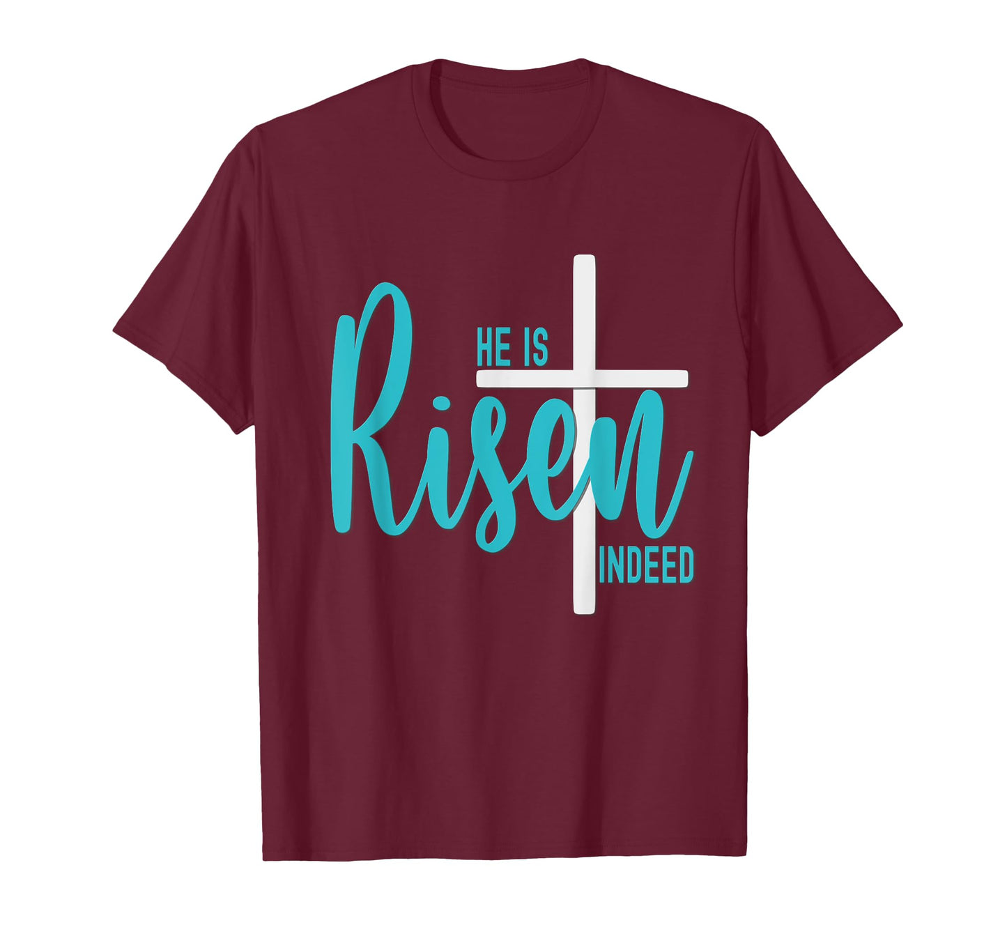 Easter He Is Risen Indeed Matthew 28 6 Christian Cross Teal T-Shirt