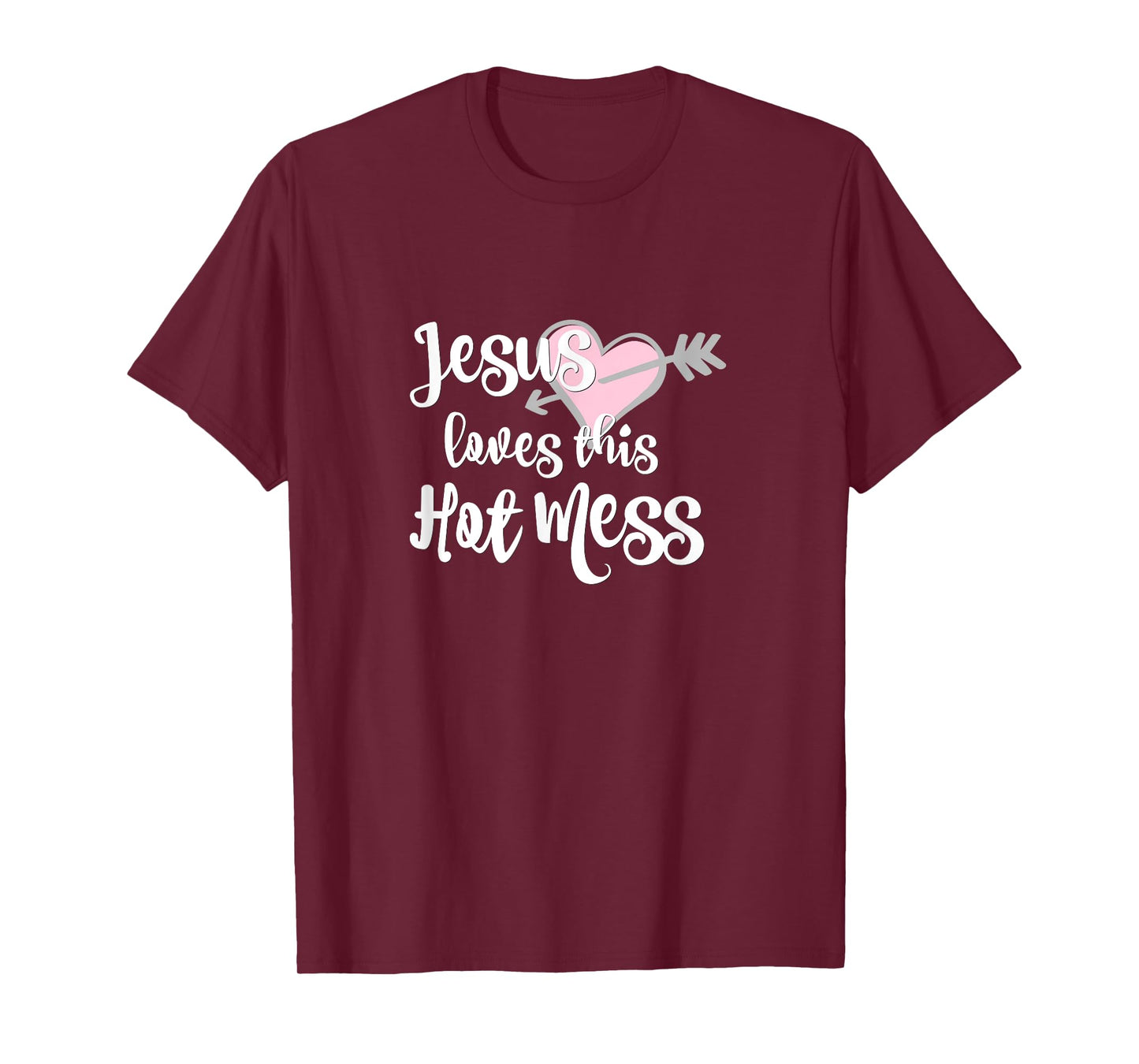 Jesus Loves This Hot Mess Funny T-Shirt T-Shirt