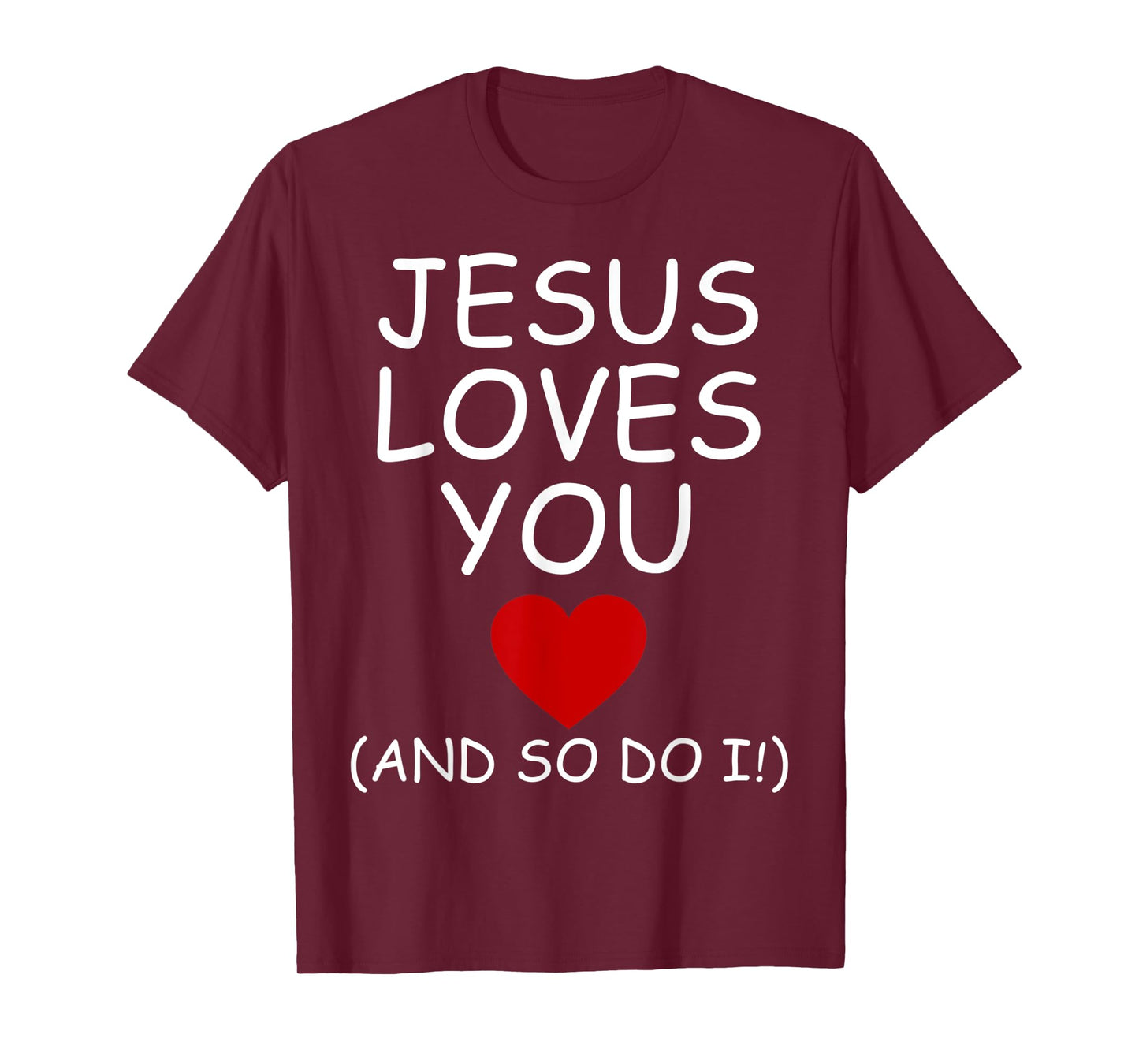Funny Jesus Loves You and So Do I Jesus Christian Religious T-Shirt
