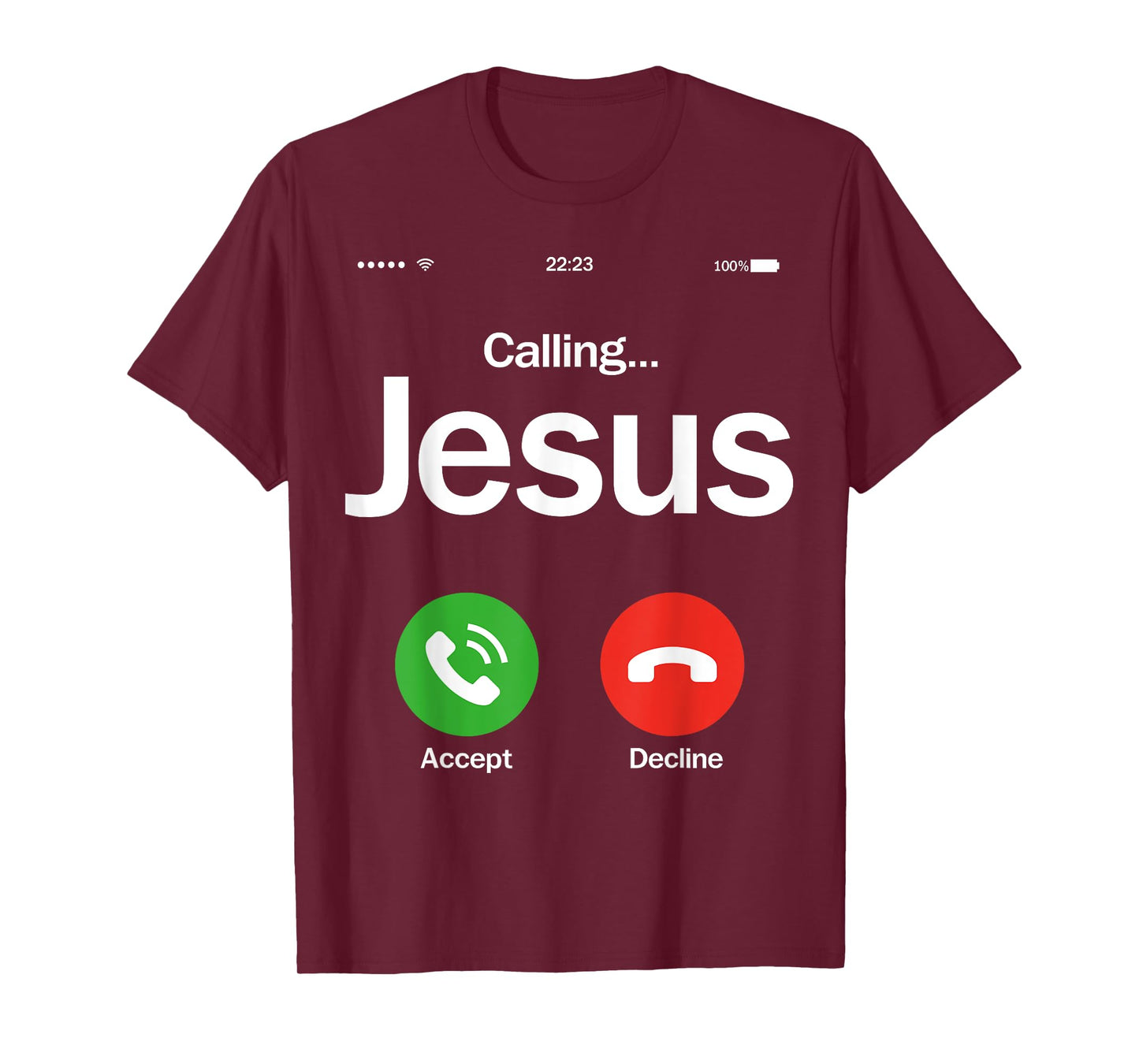 Jesus Is Calling Christian Trust In God Christian Theme T-Shirt