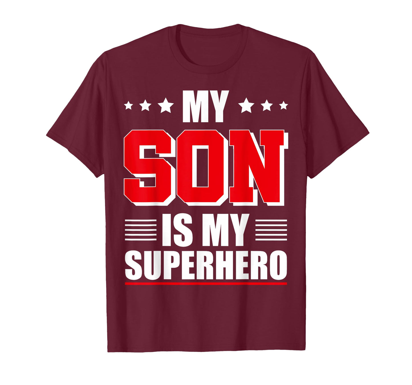 My Son Is My Superhero Son Is My Hero Son Superhero T-Shirt