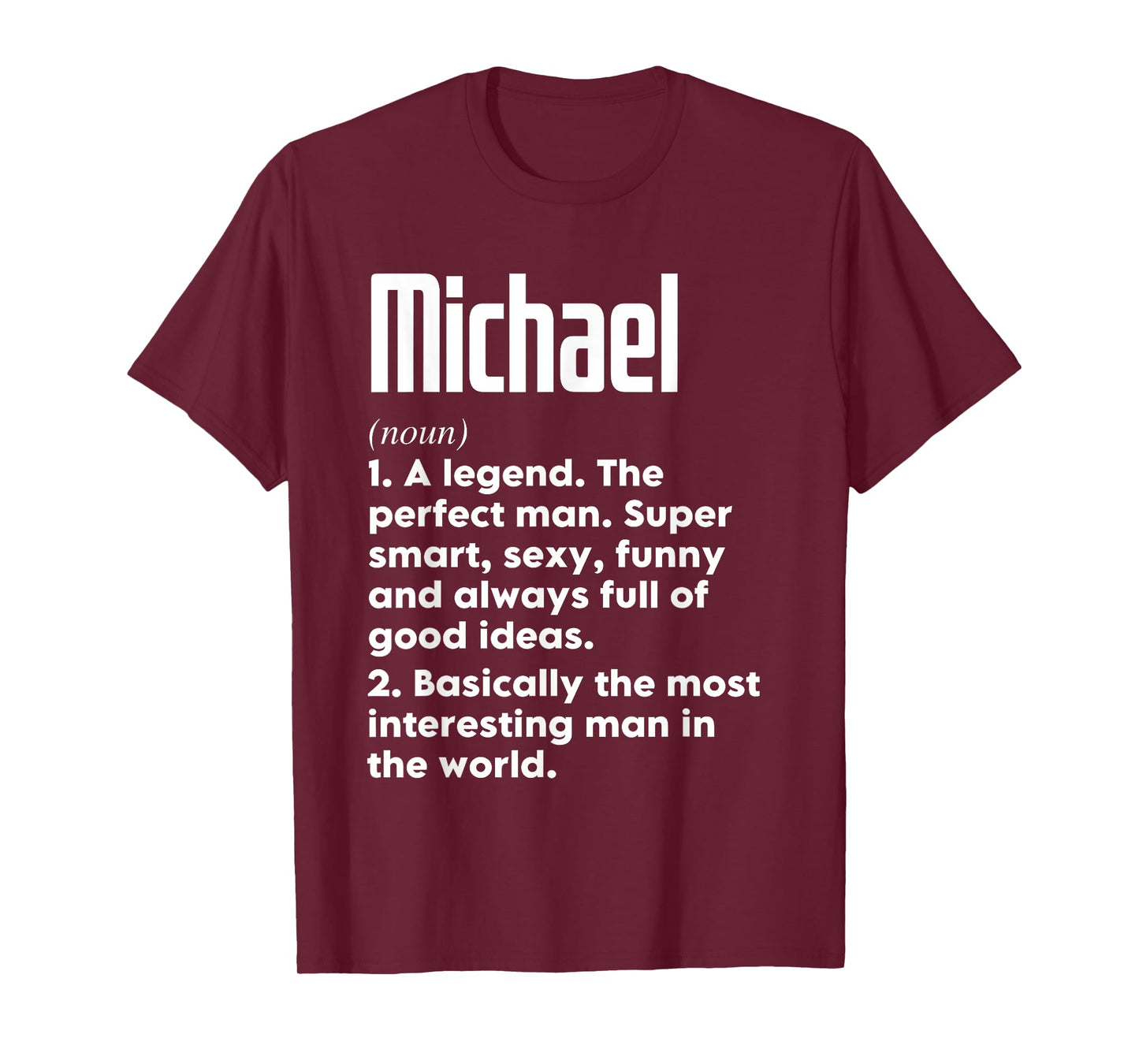 Michael Name Definition Funny Meaning Personalized T-Shirt